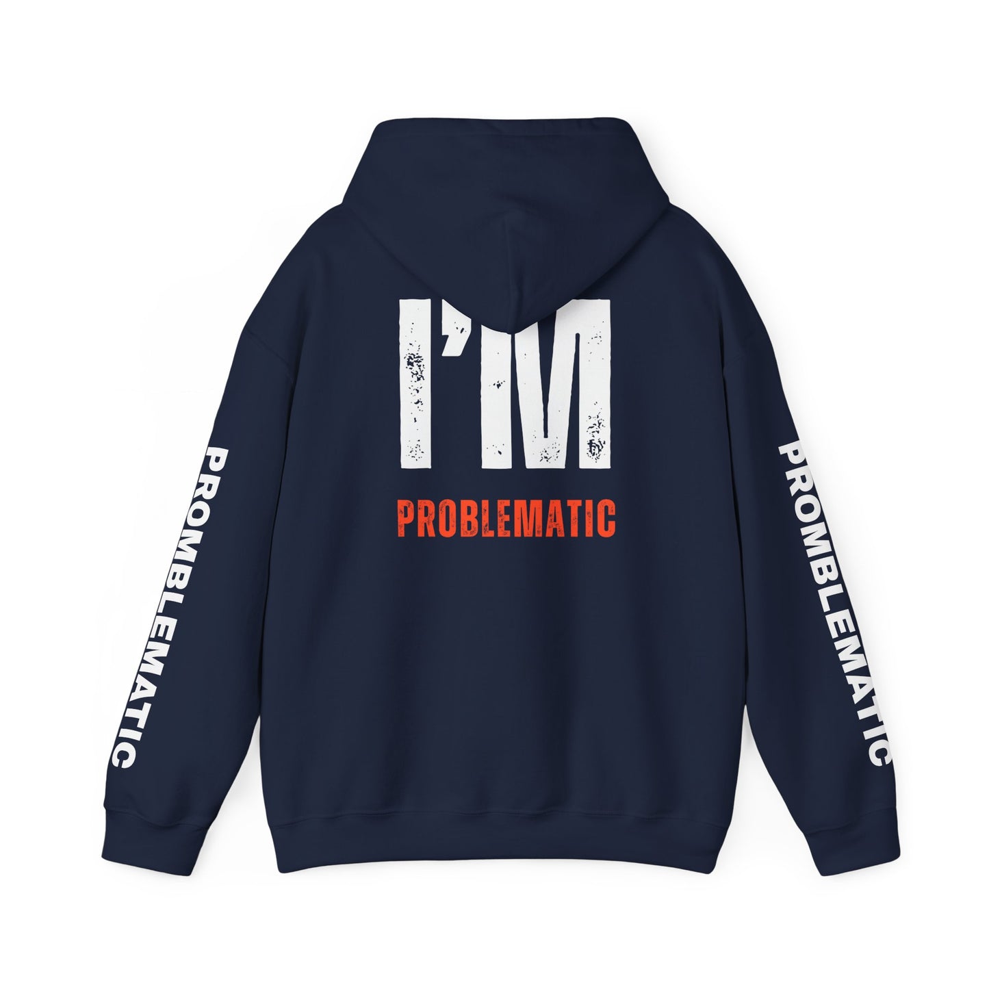 I'M PROBLEMATIC P.O.B