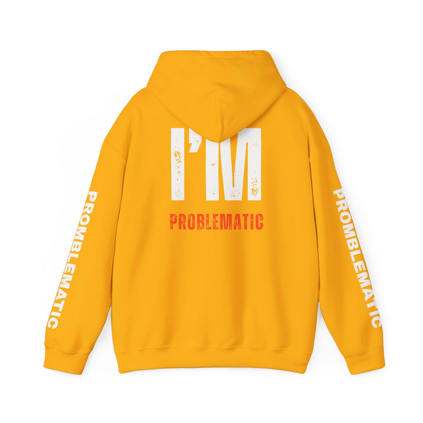 I'M PROBLEMATIC P.O.B