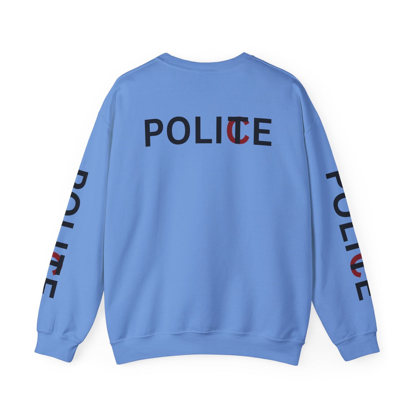 POLICE / POLITE Sweatshirt By I'M