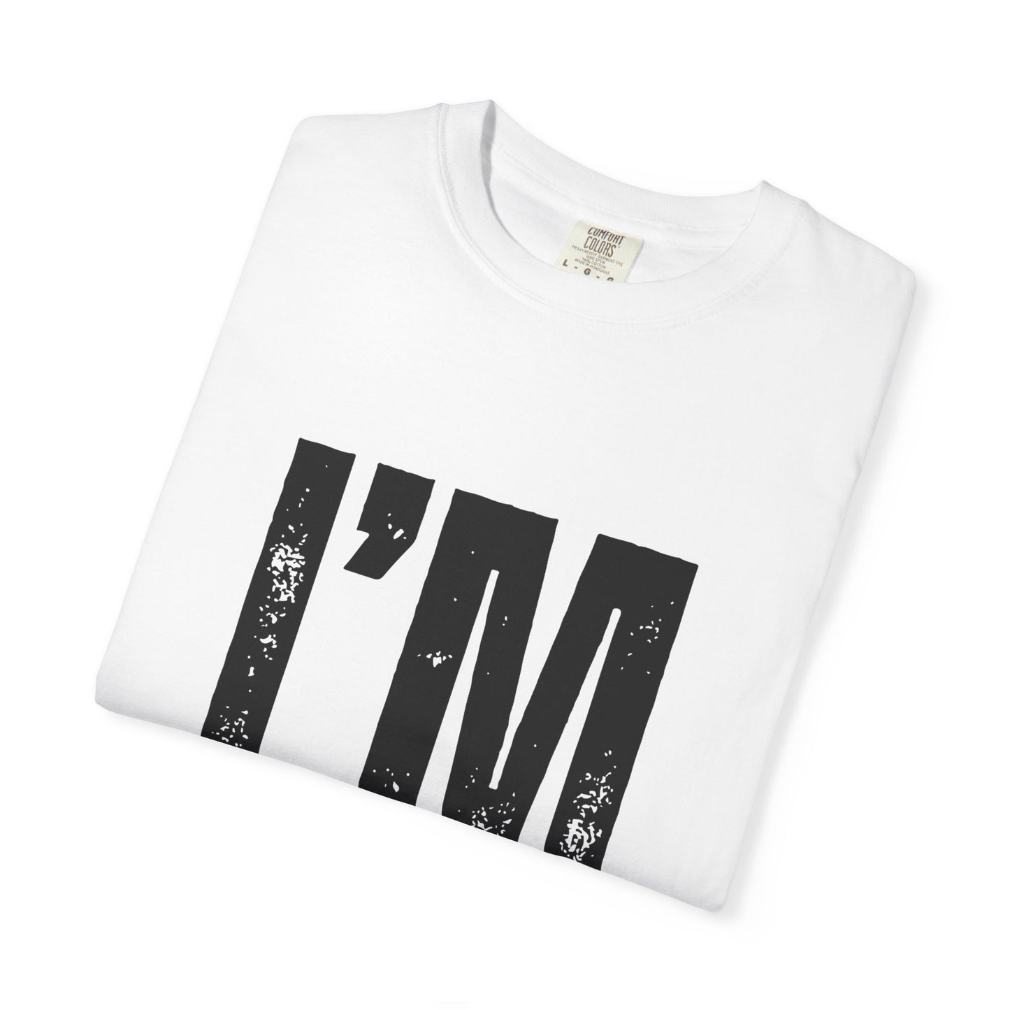 I'M MOTIVATED T-Shirt UNI-SEX