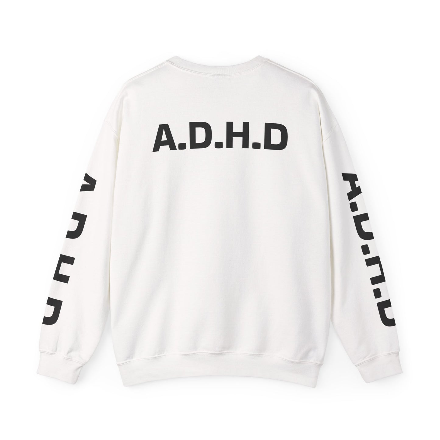 A.D.H.D Sweatshirt UNI-SEX