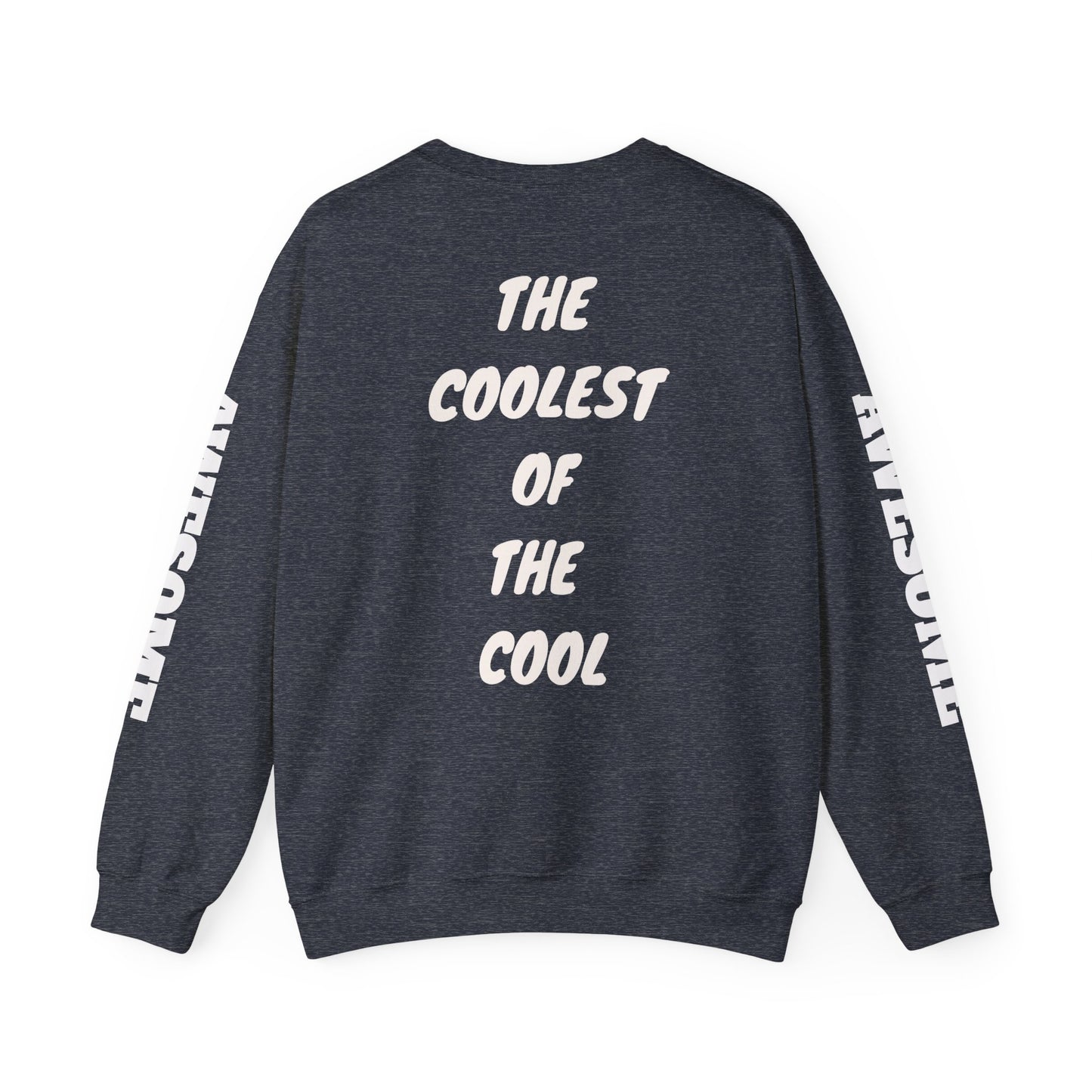 SaintNickie's Branded AWESOME Sweatshirt
