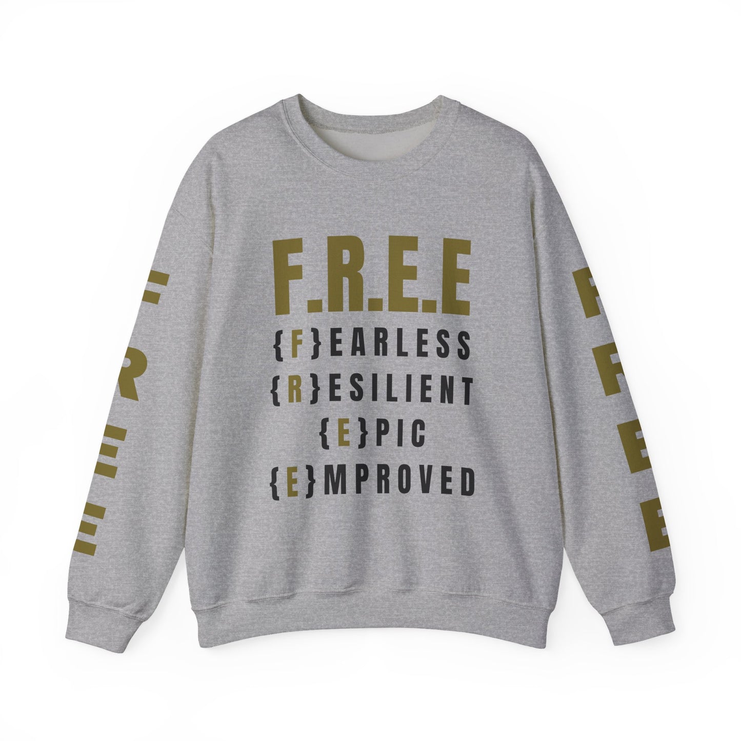 F.R.E.E Sweatshirt By I'M