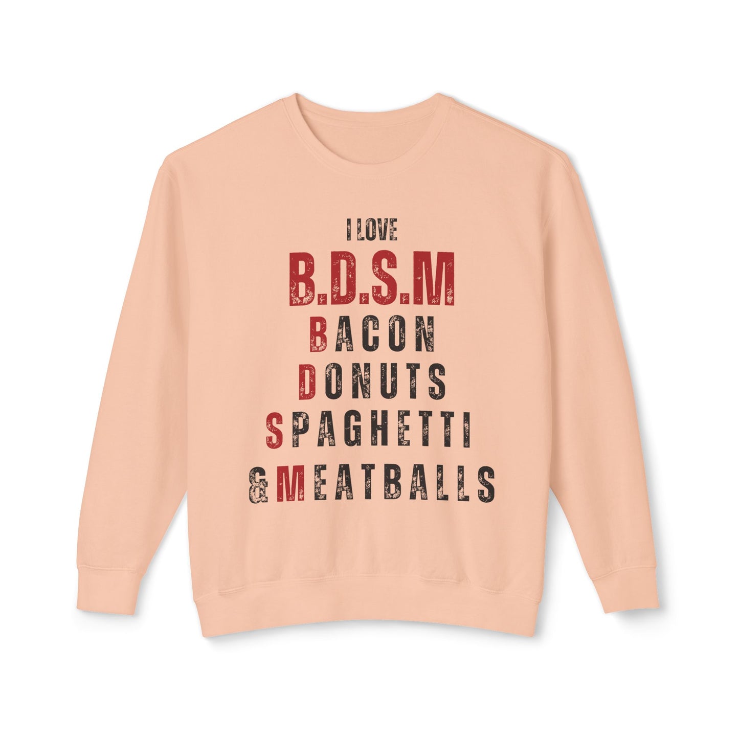B.D.S.M Sweatshirt UNI-SEX