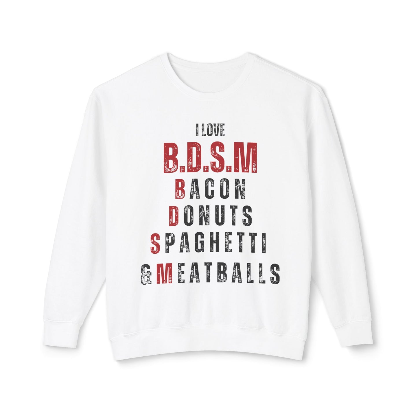B.D.S.M Sweatshirt UNI-SEX
