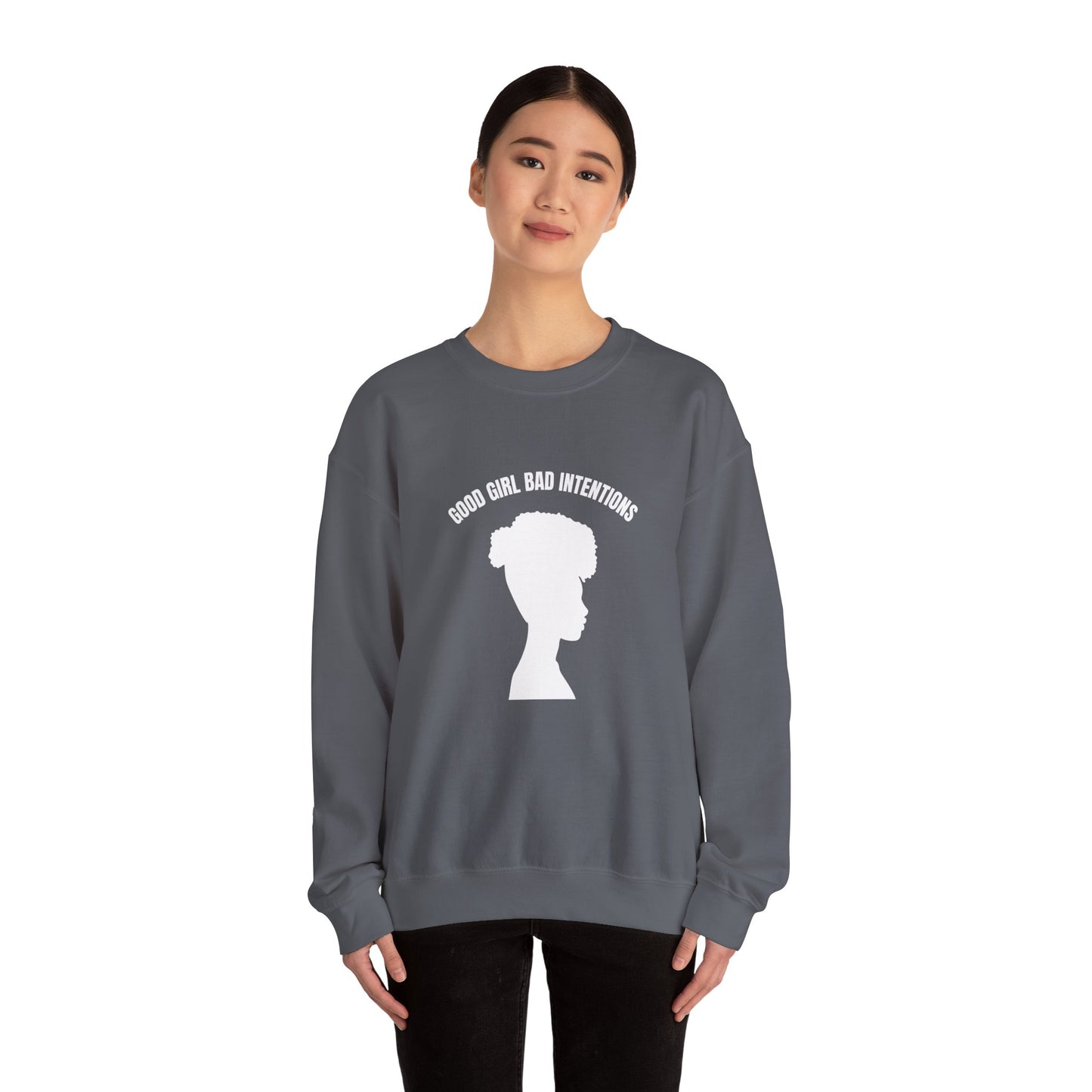 GOOD GIRL BAD INTENTIONS Sweatshirt By I'M