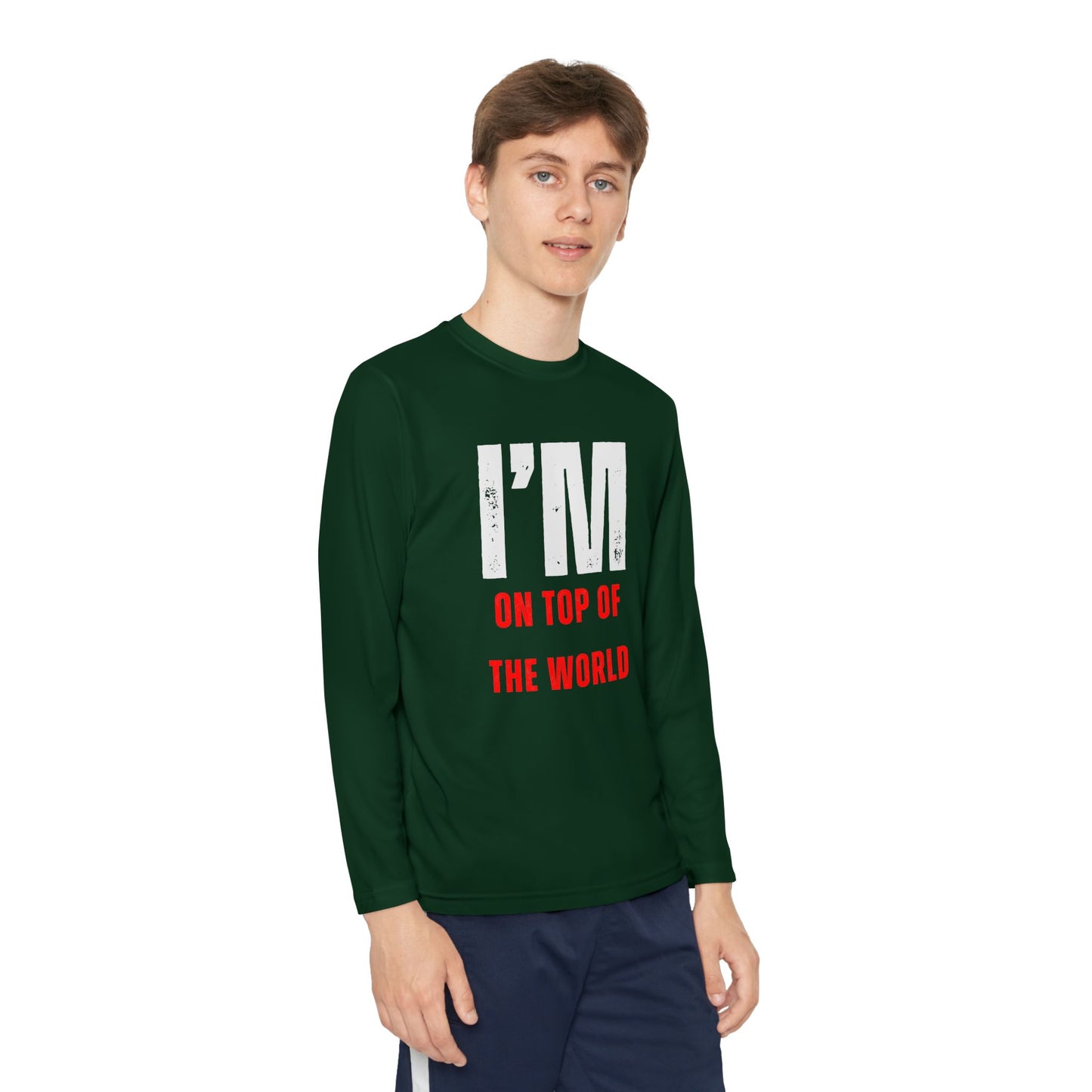 I'M ON TOP OF THE WORLD Shirt YOUTH