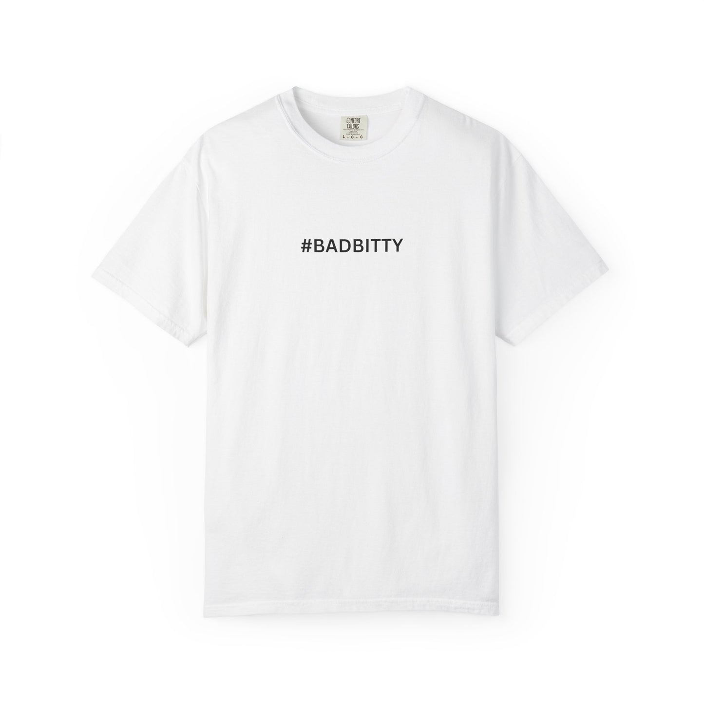 #BADBITTY T-Shirt By I'M