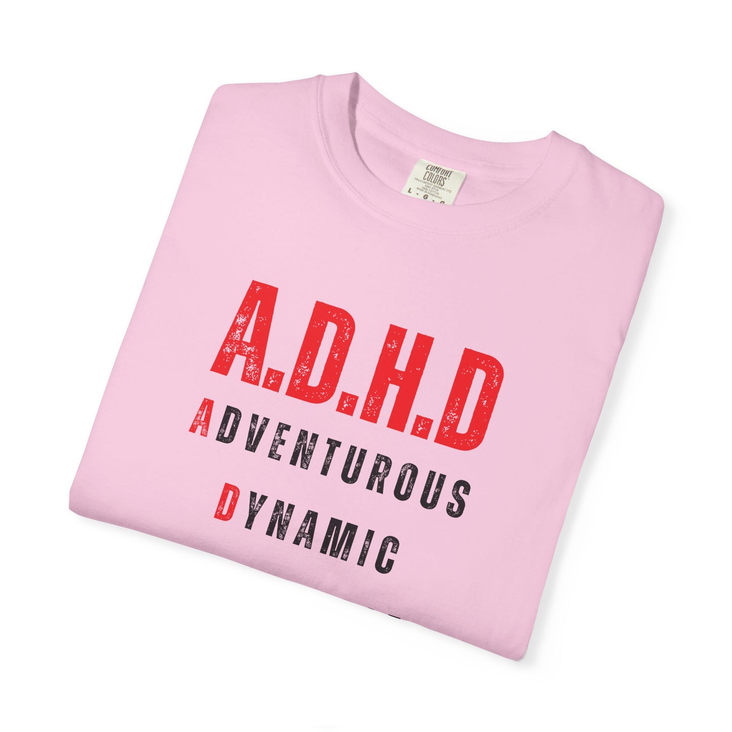 A.D.H.D T-Shirt UNI-SEX