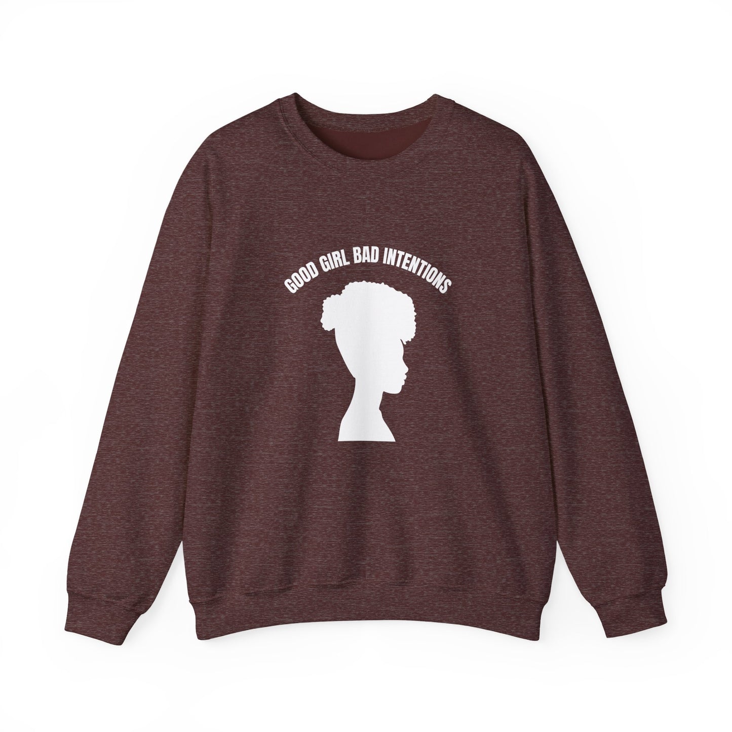 GOOD GIRL BAD INTENTIONS Sweatshirt By I'M