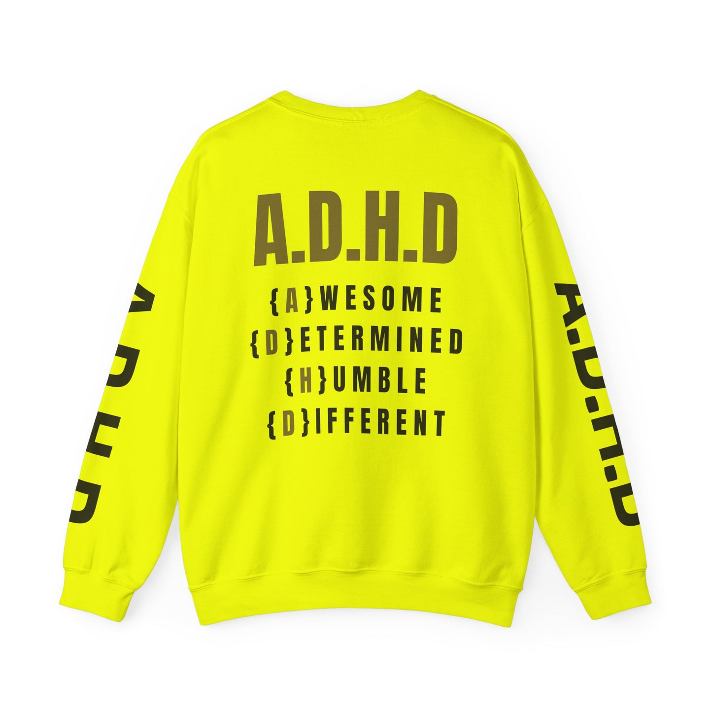 A.D.H.D Sweatshirt with Acronym On Back UNI-SEX