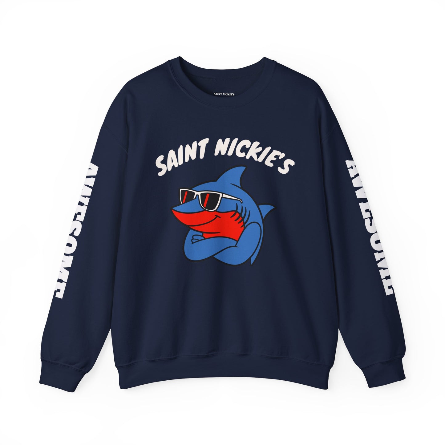 SaintNickie's Branded AWESOME Sweatshirt