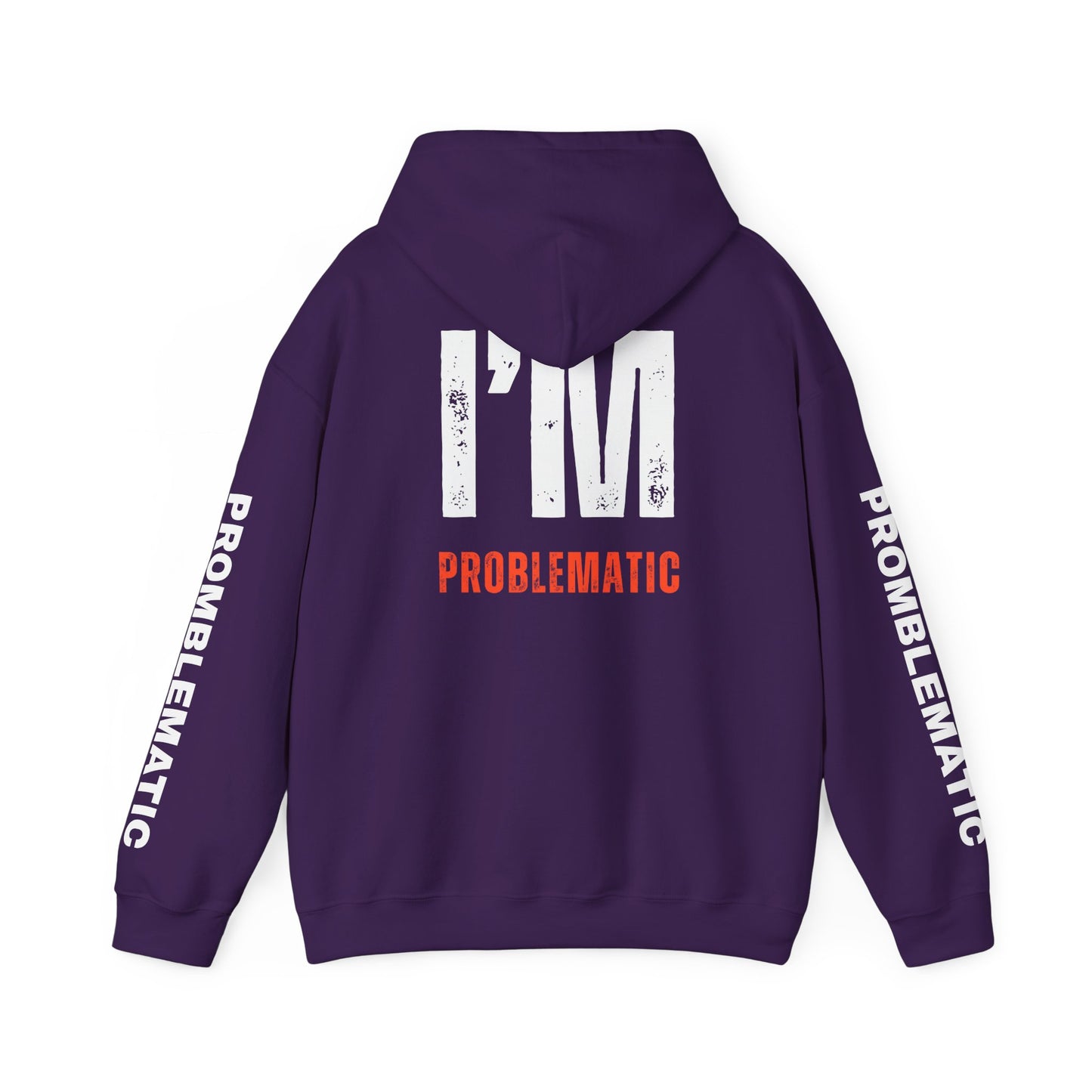 I'M PROBLEMATIC P.O.B