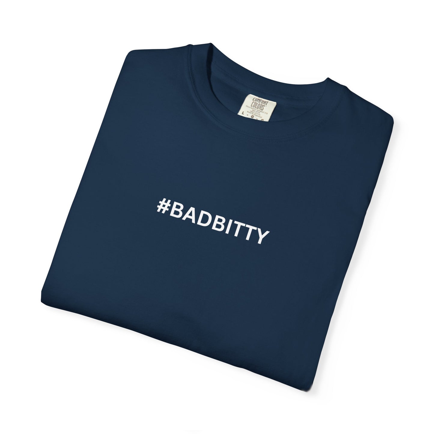 #BADBITTY T-Shirt By I'M