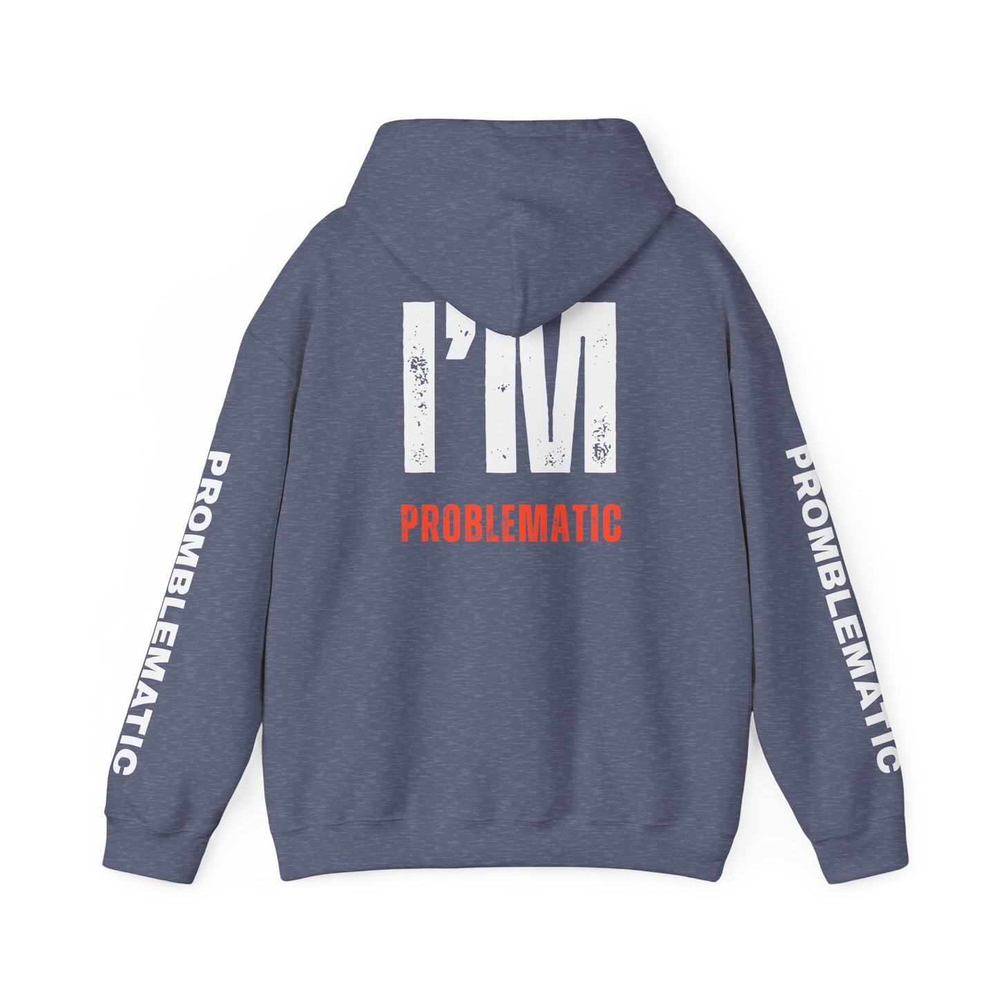 I'M PROBLEMATIC P.O.B