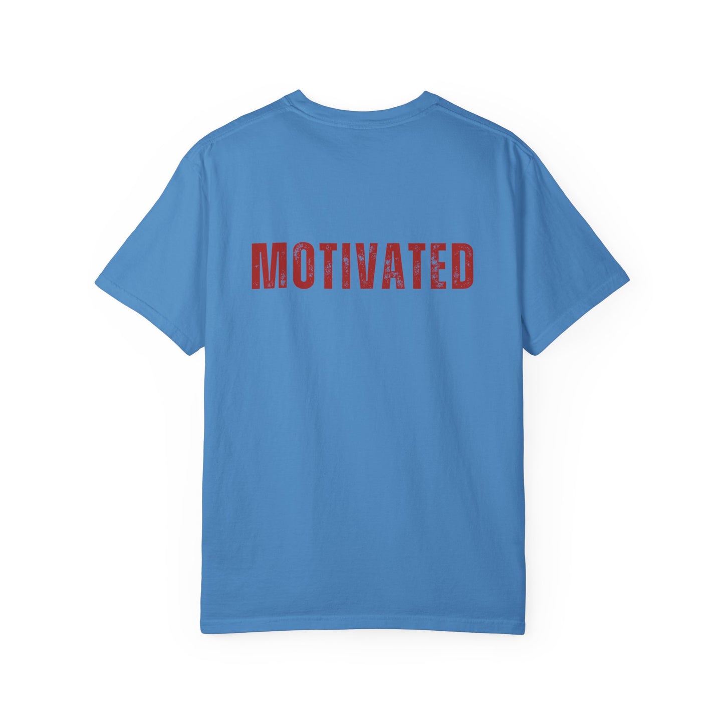 I'M MOTIVATED T-Shirt UNI-SEX