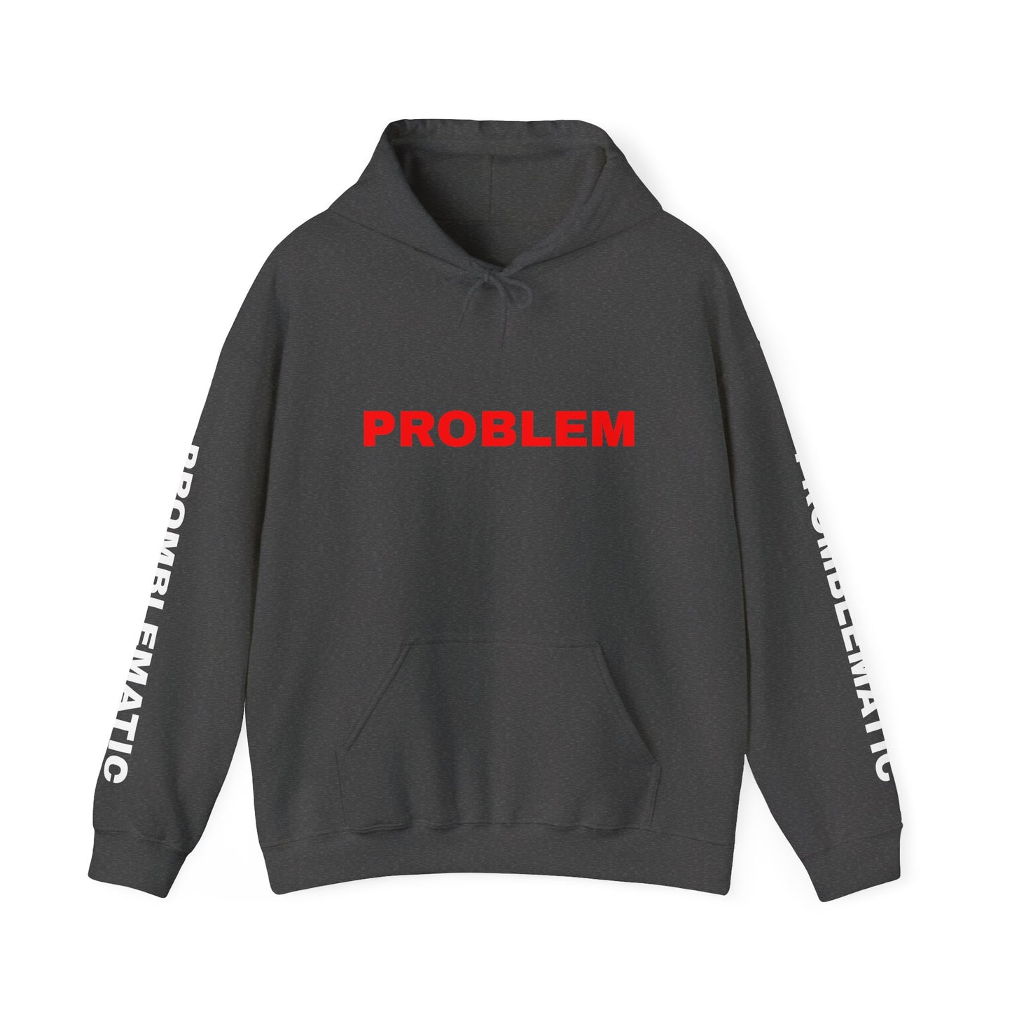 I'M PROBLEMATIC P.O.B