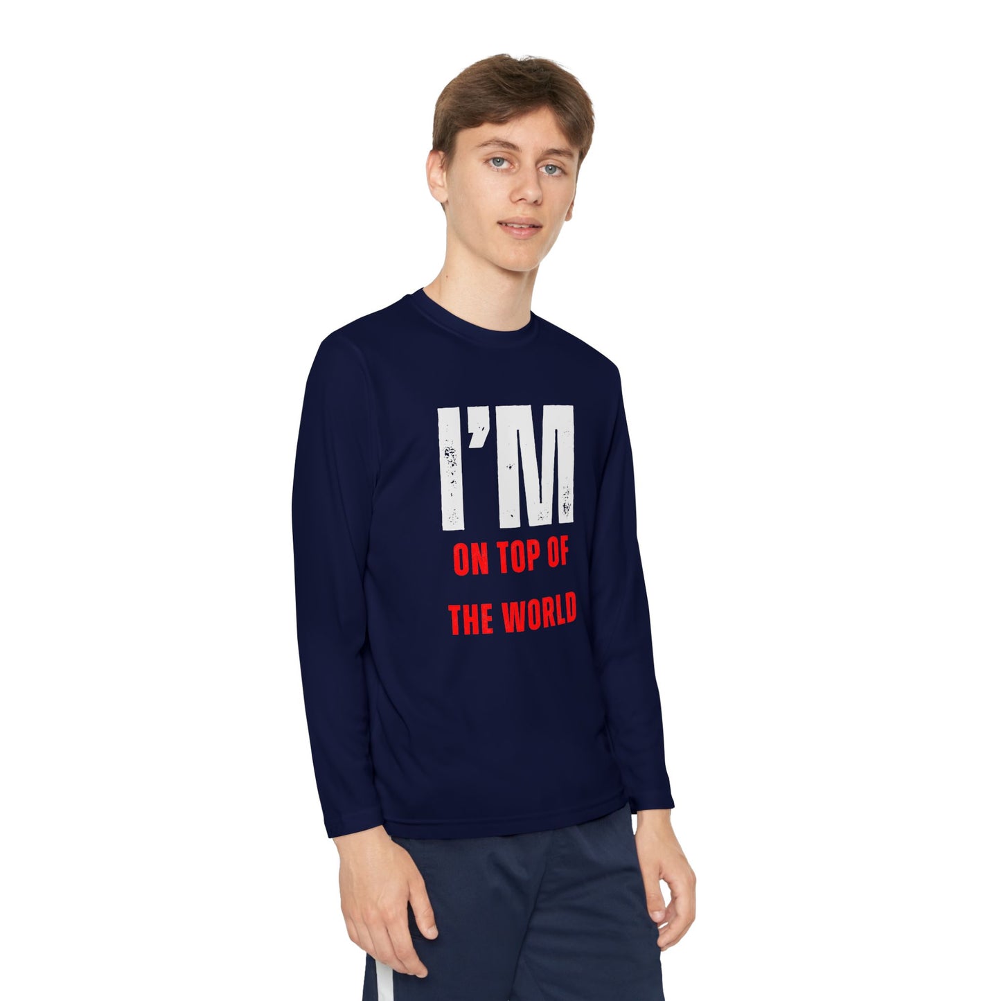I'M ON TOP OF THE WORLD Shirt YOUTH