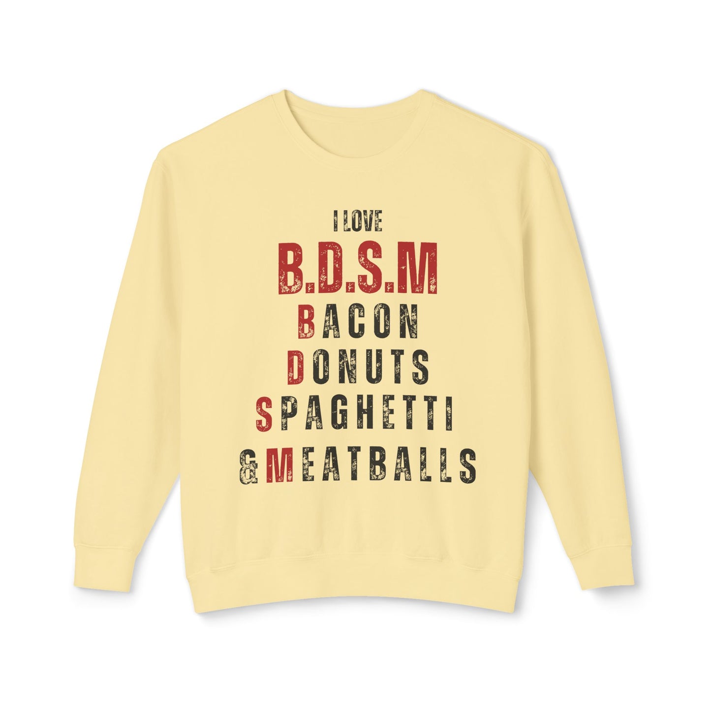 B.D.S.M Sweatshirt UNI-SEX
