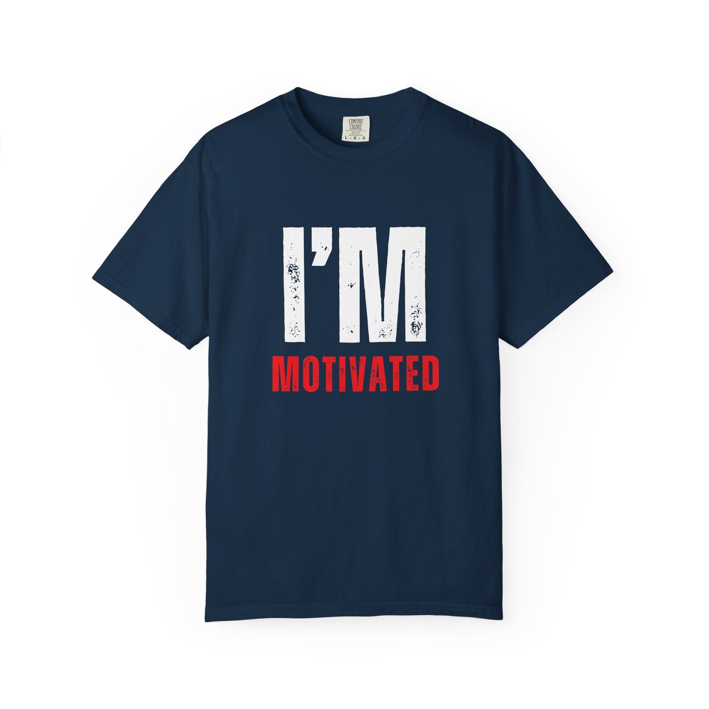 MOTIVATED T-Shirt By I'M
