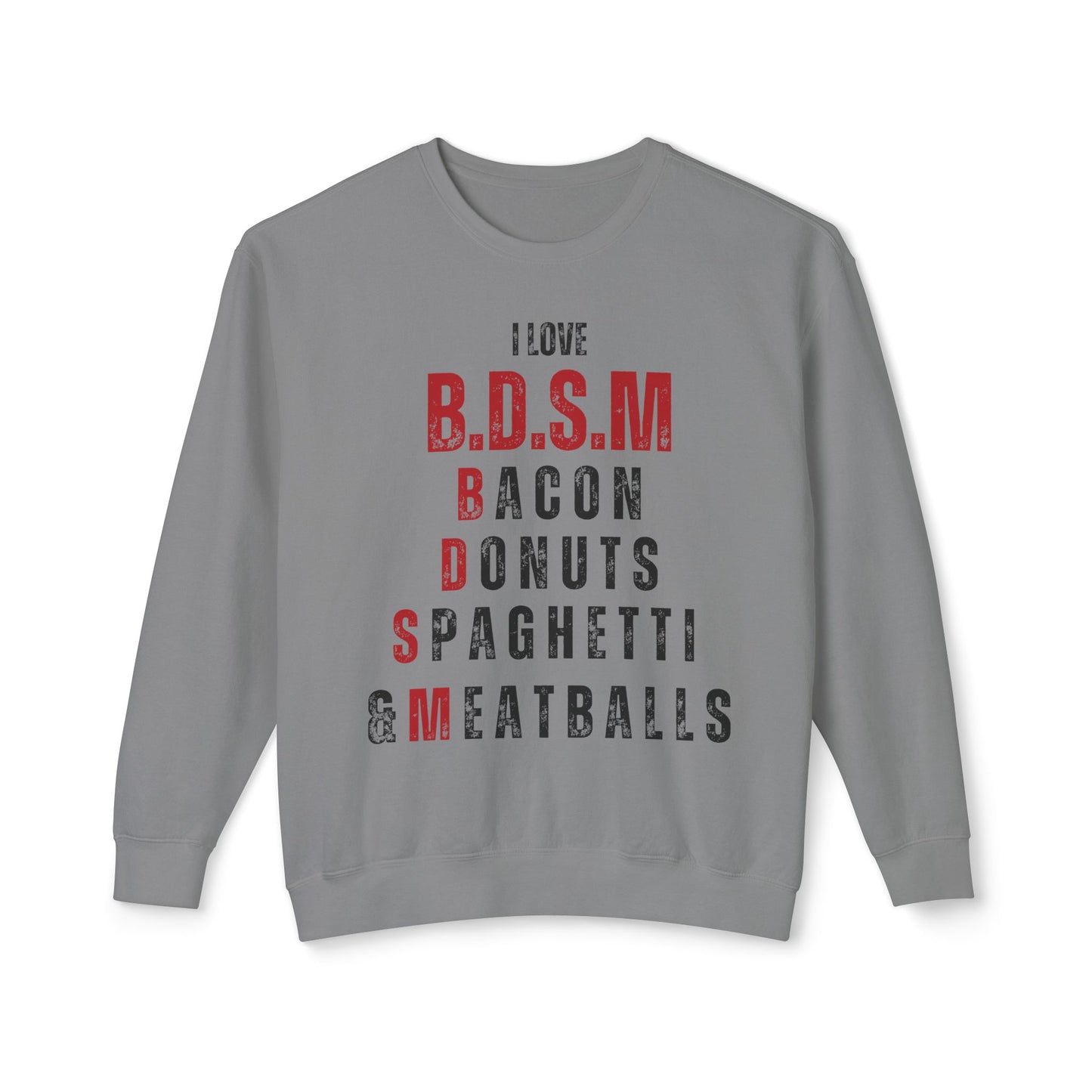 B.D.S.M Sweatshirt UNI-SEX