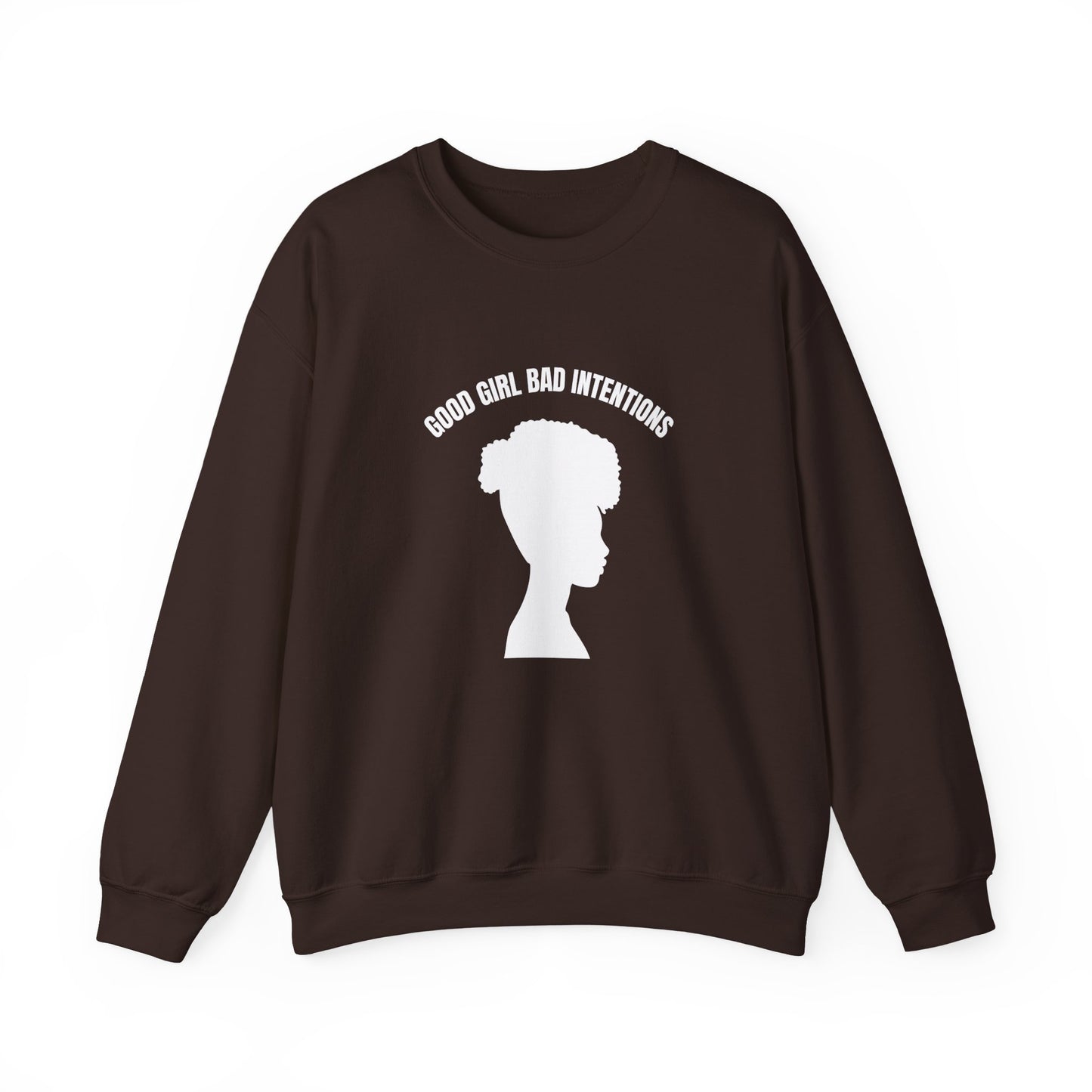 GOOD GIRL BAD INTENTIONS Sweatshirt By I'M