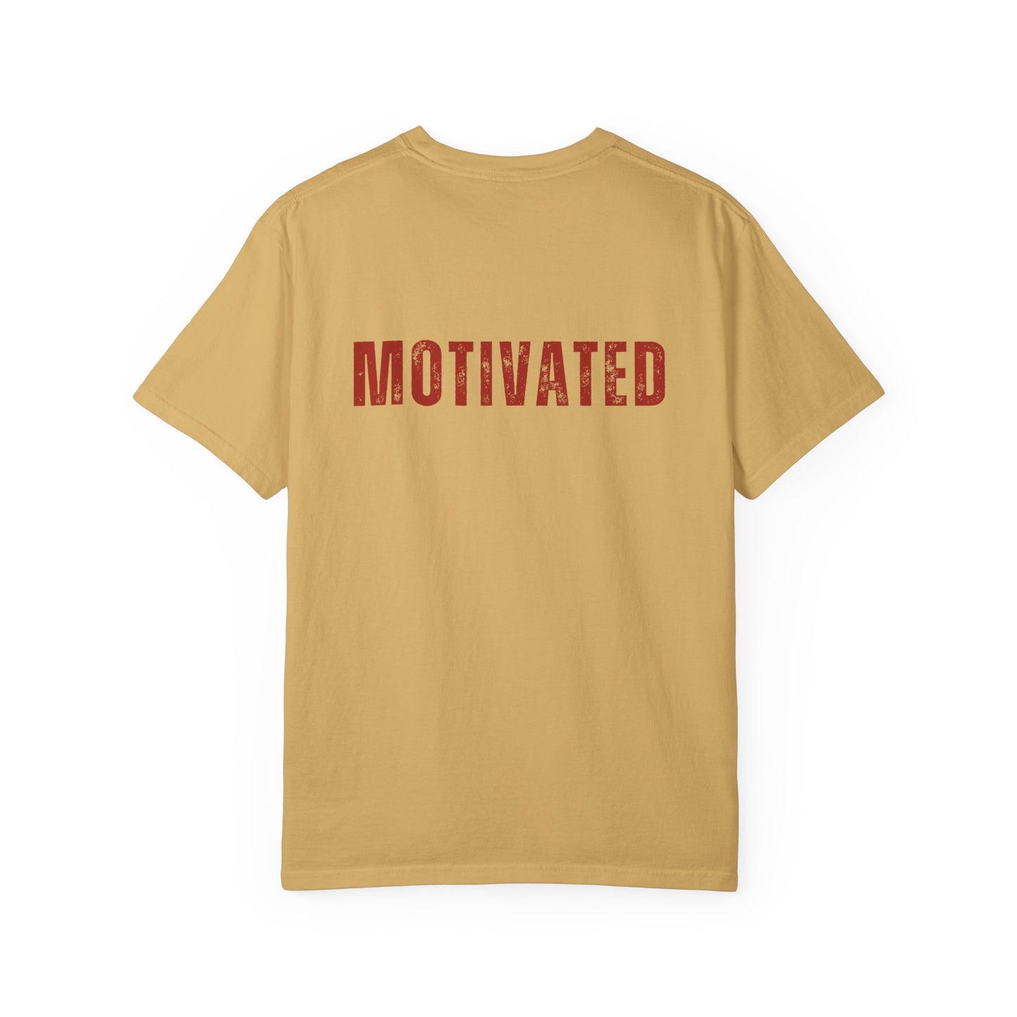 I'M MOTIVATED T-Shirt UNI-SEX