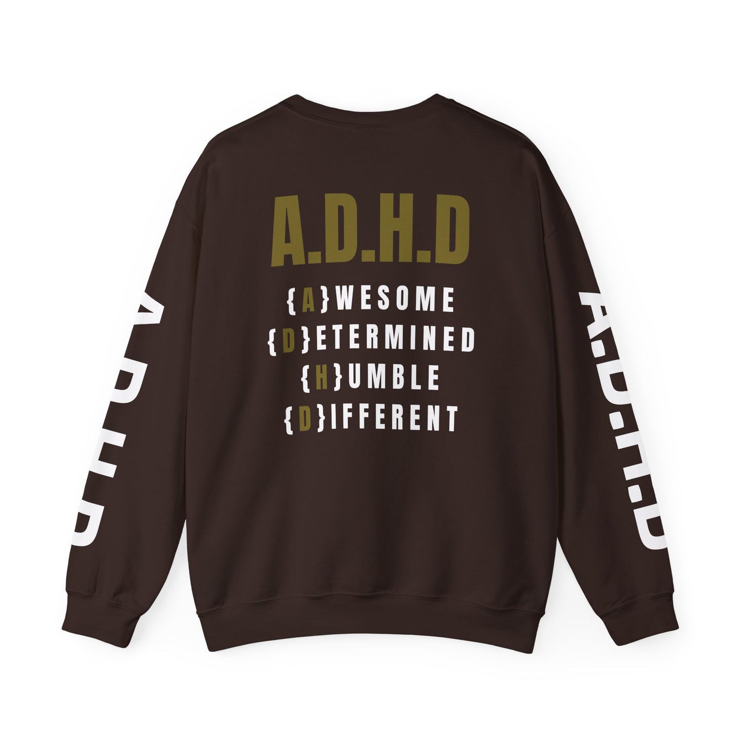 A.D.H.D Sweatshirt with ACRONYM on Back UNI-SEX