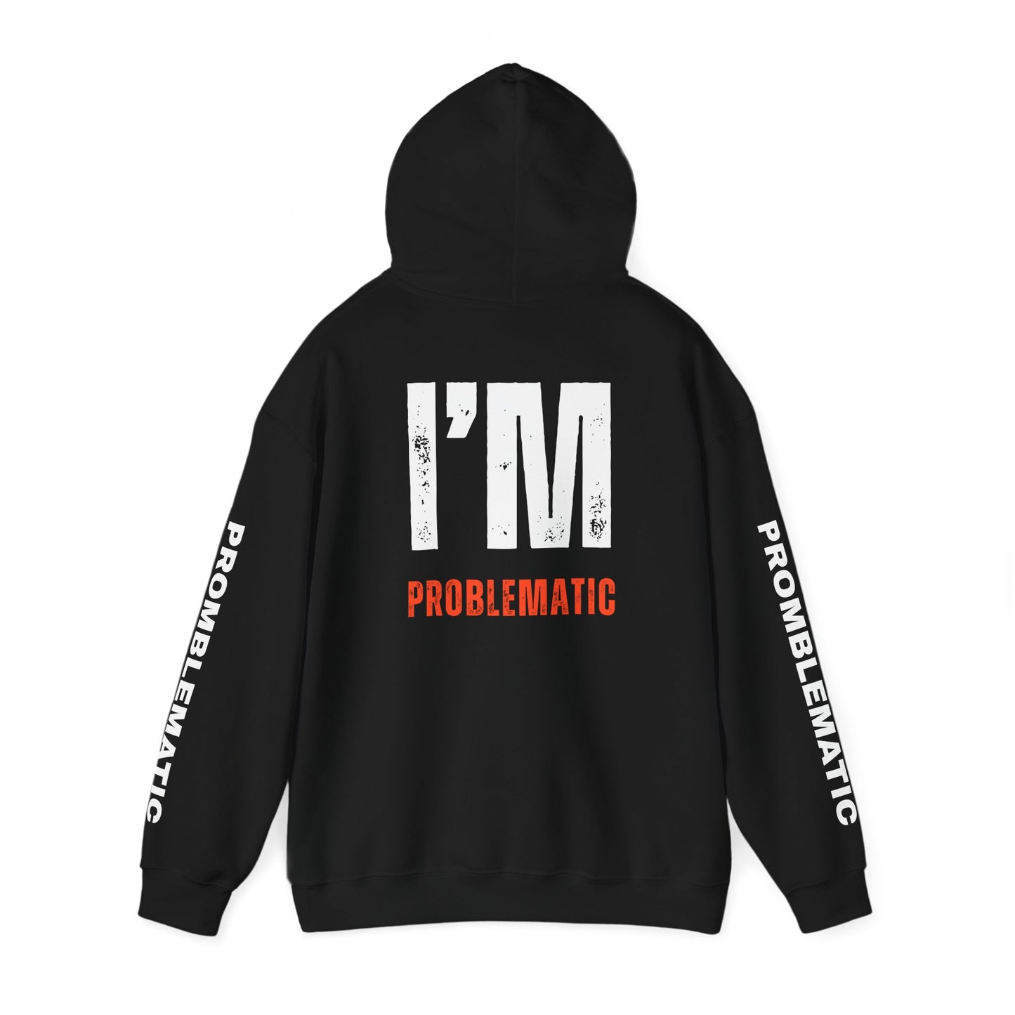 I'M PROBLEMATIC P.O.B