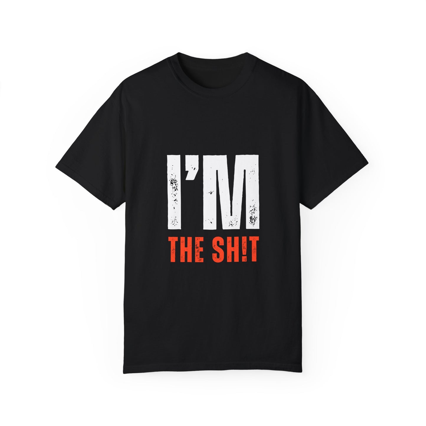 I'M THE SH!T P.O.F