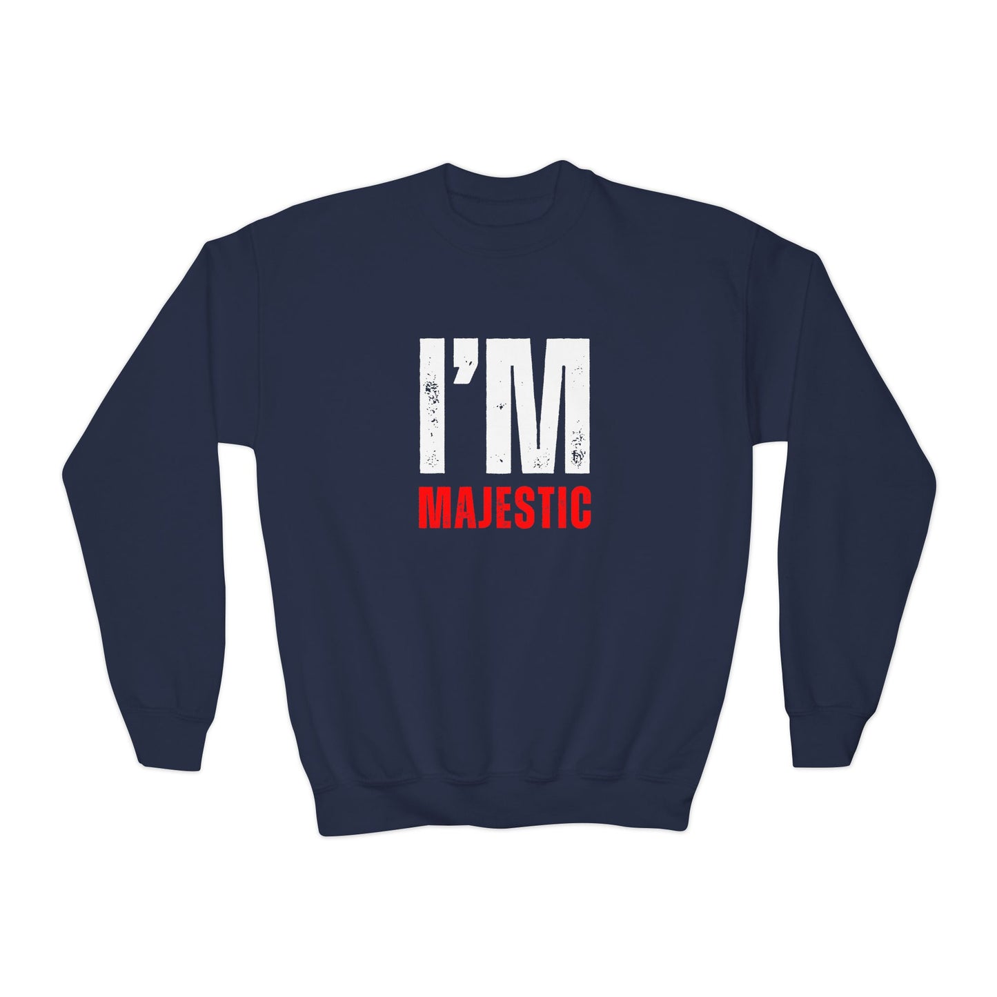 I'M MAJESTIC Sweatshirt YOUTH