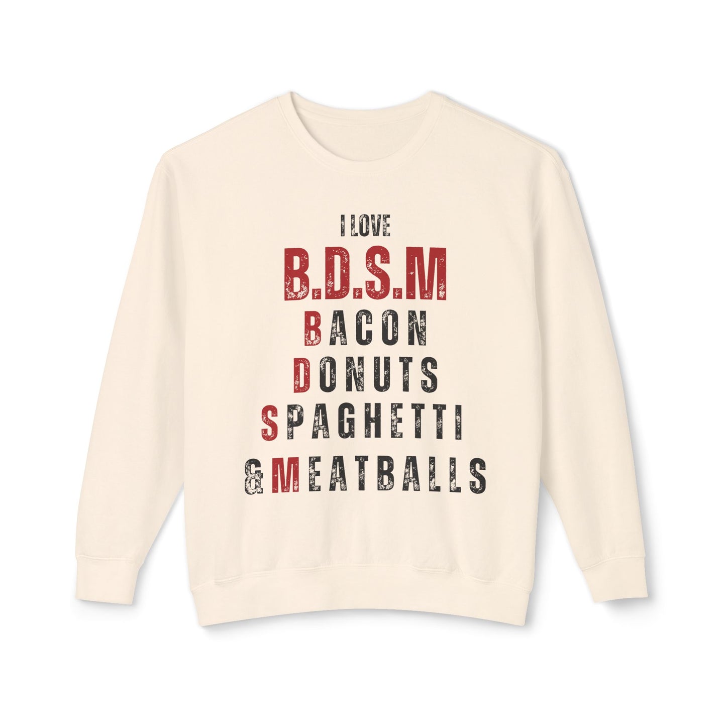 B.D.S.M Sweatshirt UNI-SEX