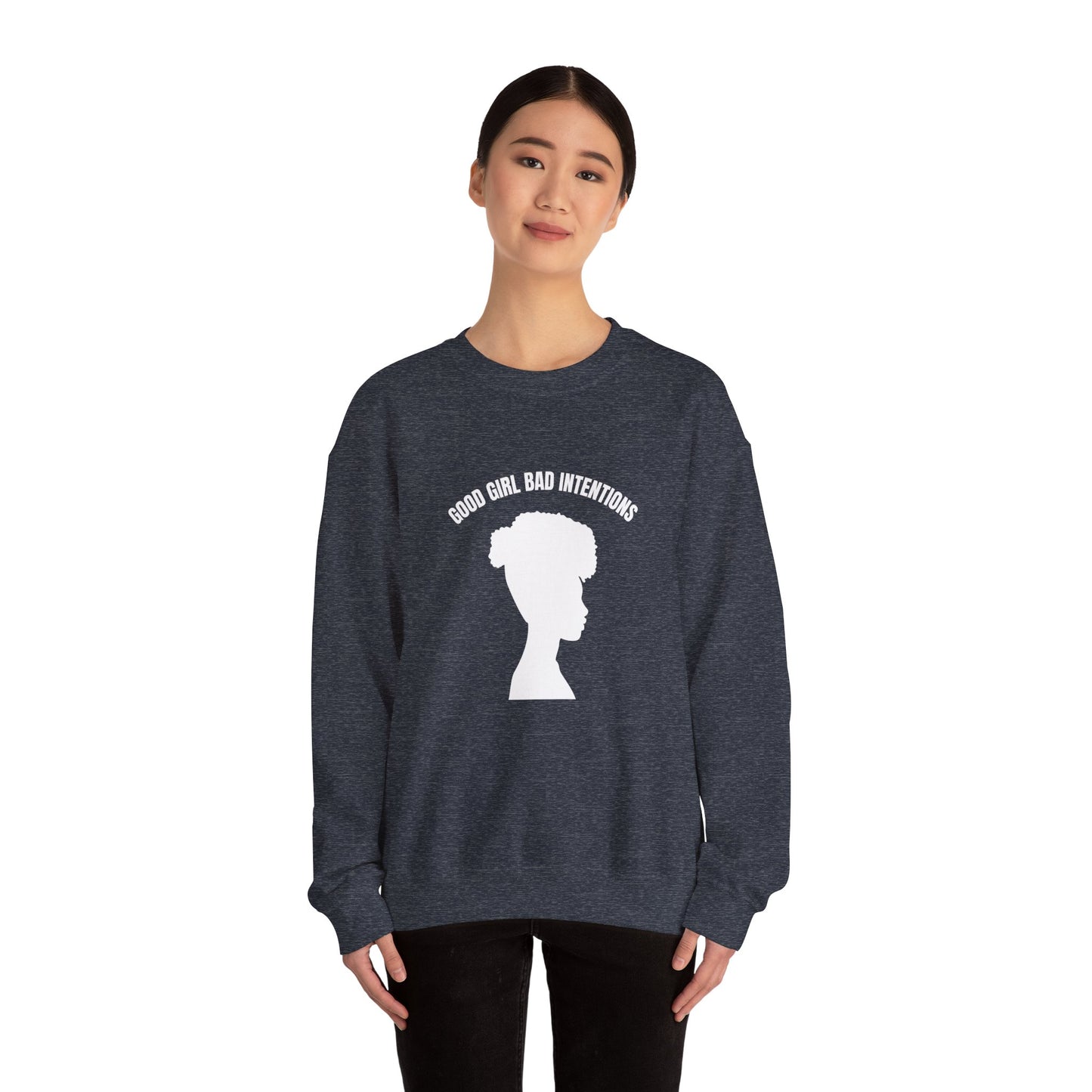 GOOD GIRL BAD INTENTIONS Sweatshirt By I'M