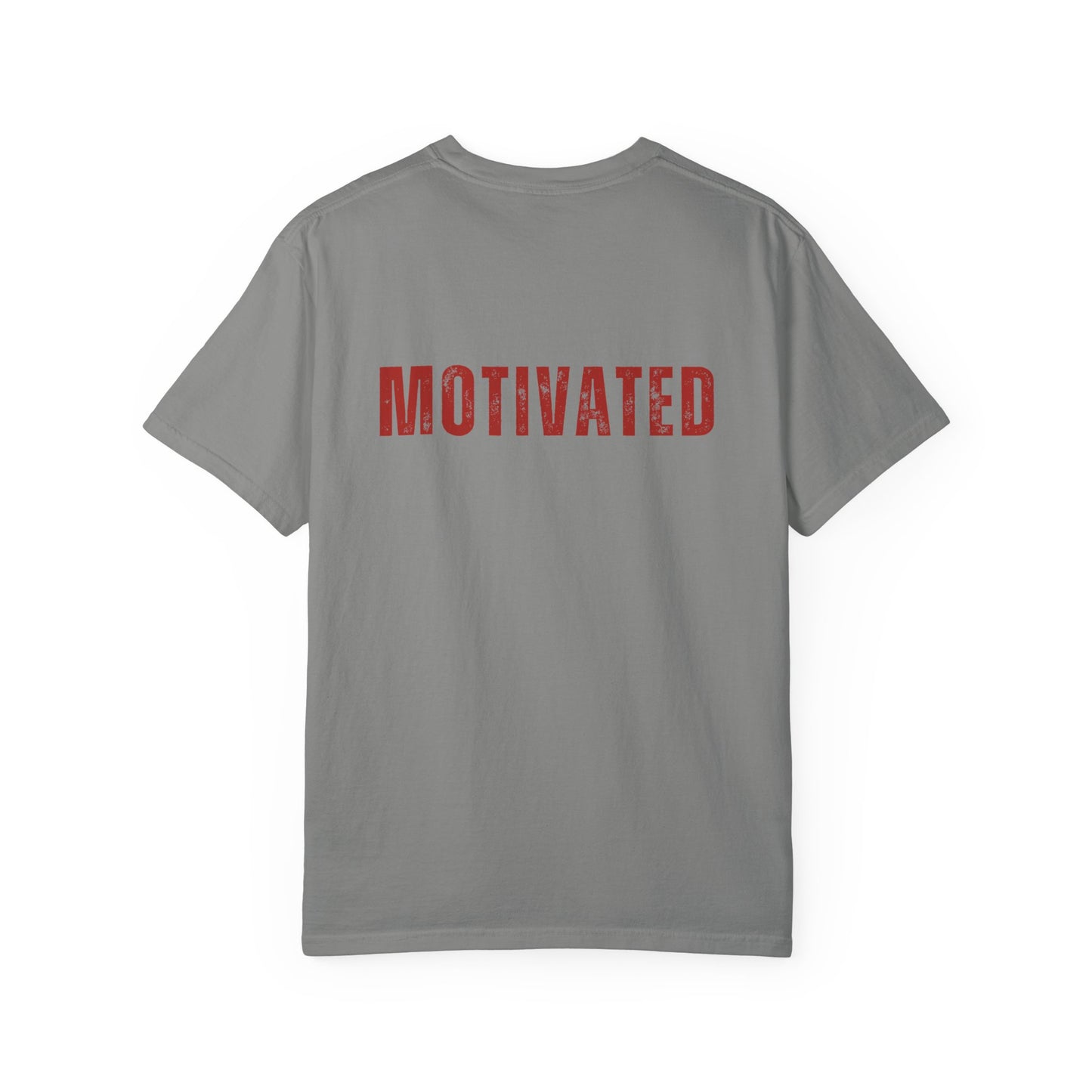 I'M MOTIVATED T-Shirt UNI-SEX