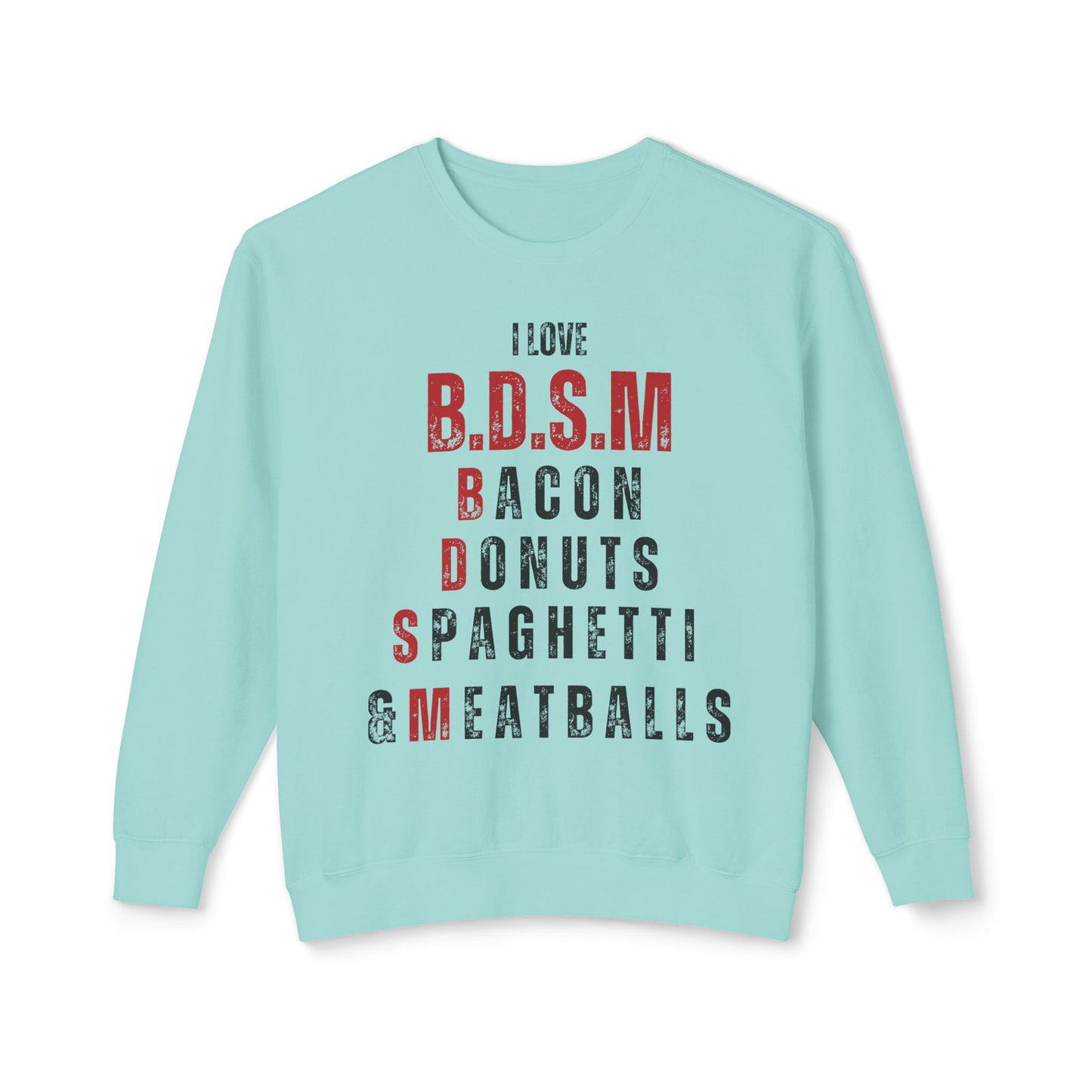 B.D.S.M Sweatshirt UNI-SEX