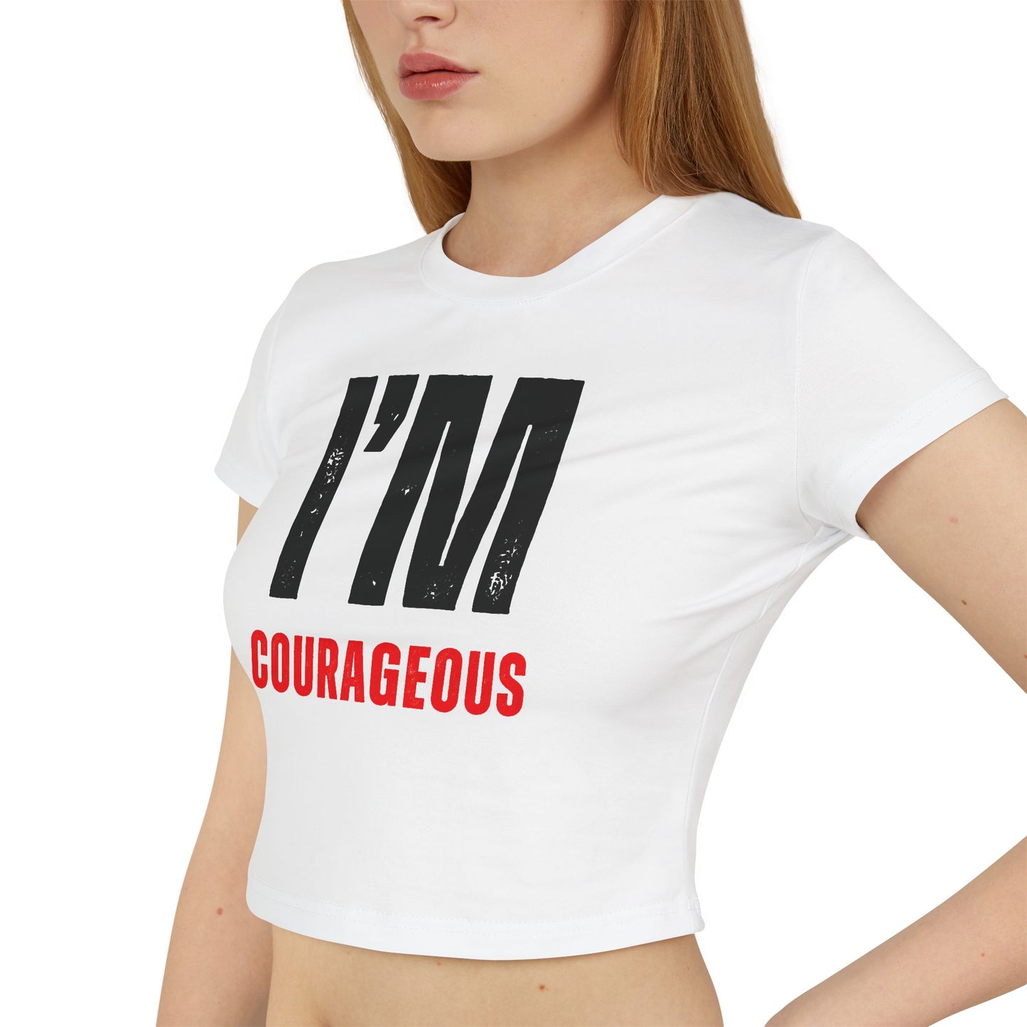 I'M COURAGEOUS Baby Tee WOMEN'S