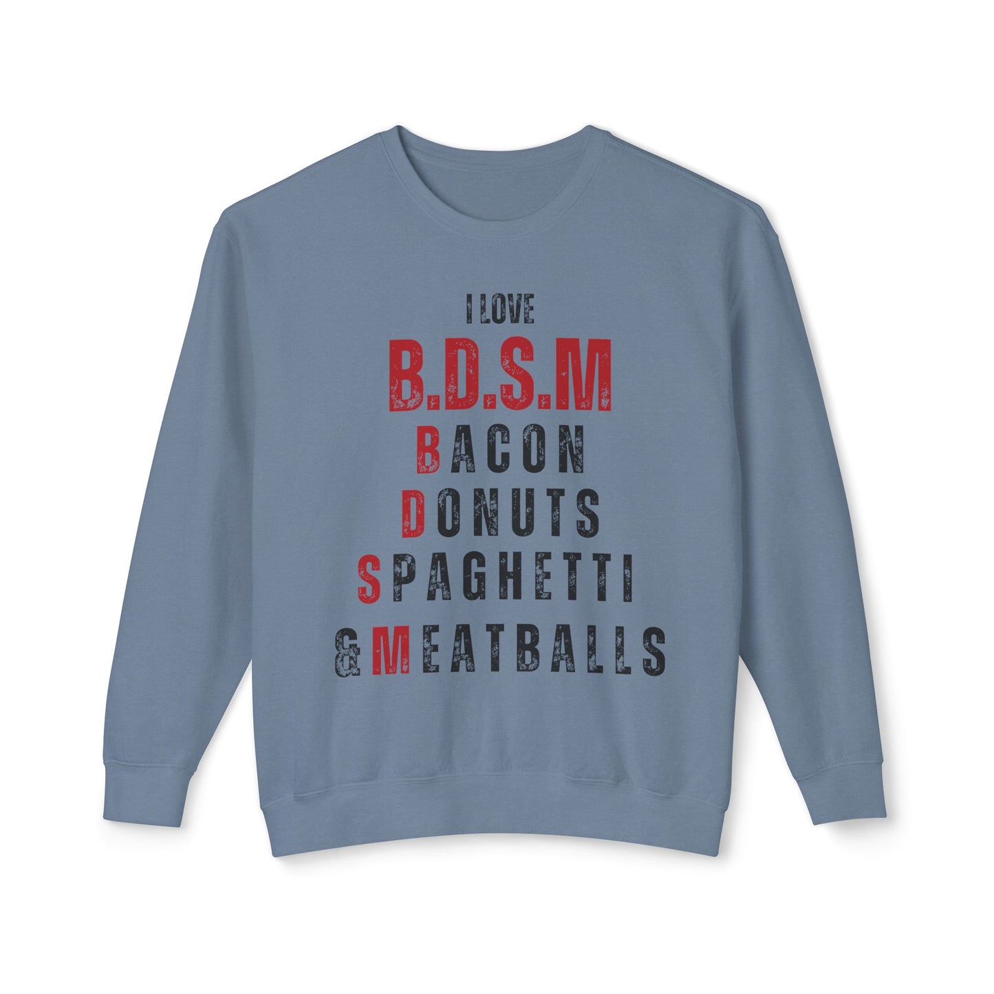 B.D.S.M Sweatshirt UNI-SEX