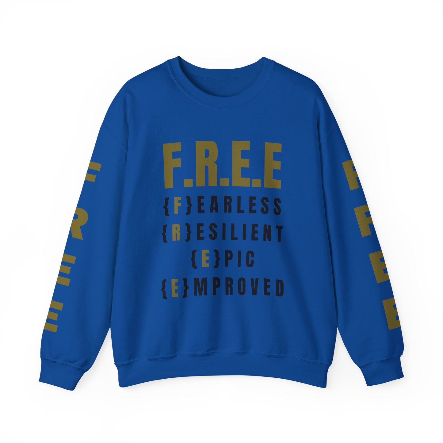 F.R.E.E Sweatshirt By I'M