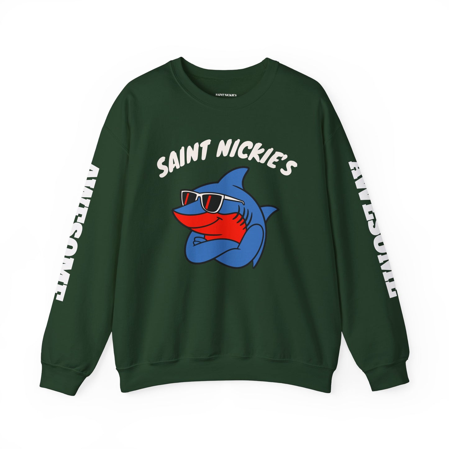 SaintNickie's Branded AWESOME Sweatshirt