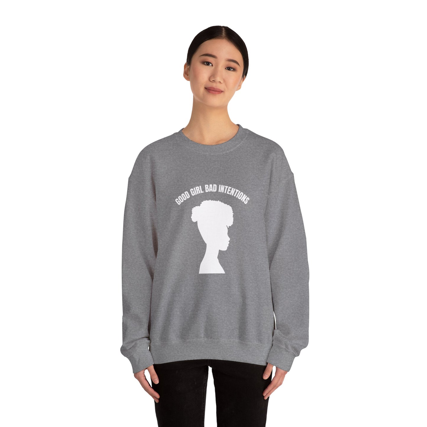 GOOD GIRL BAD INTENTIONS Sweatshirt By I'M