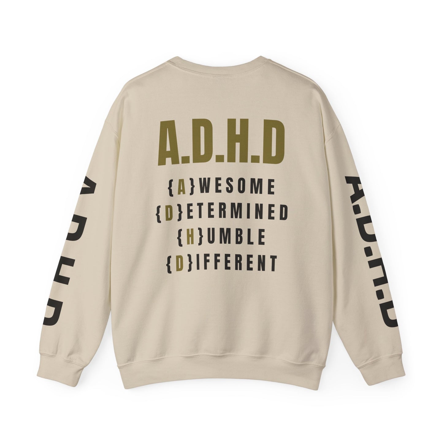 A.D.H.D Sweatshirt with Acronym On Back UNI-SEX