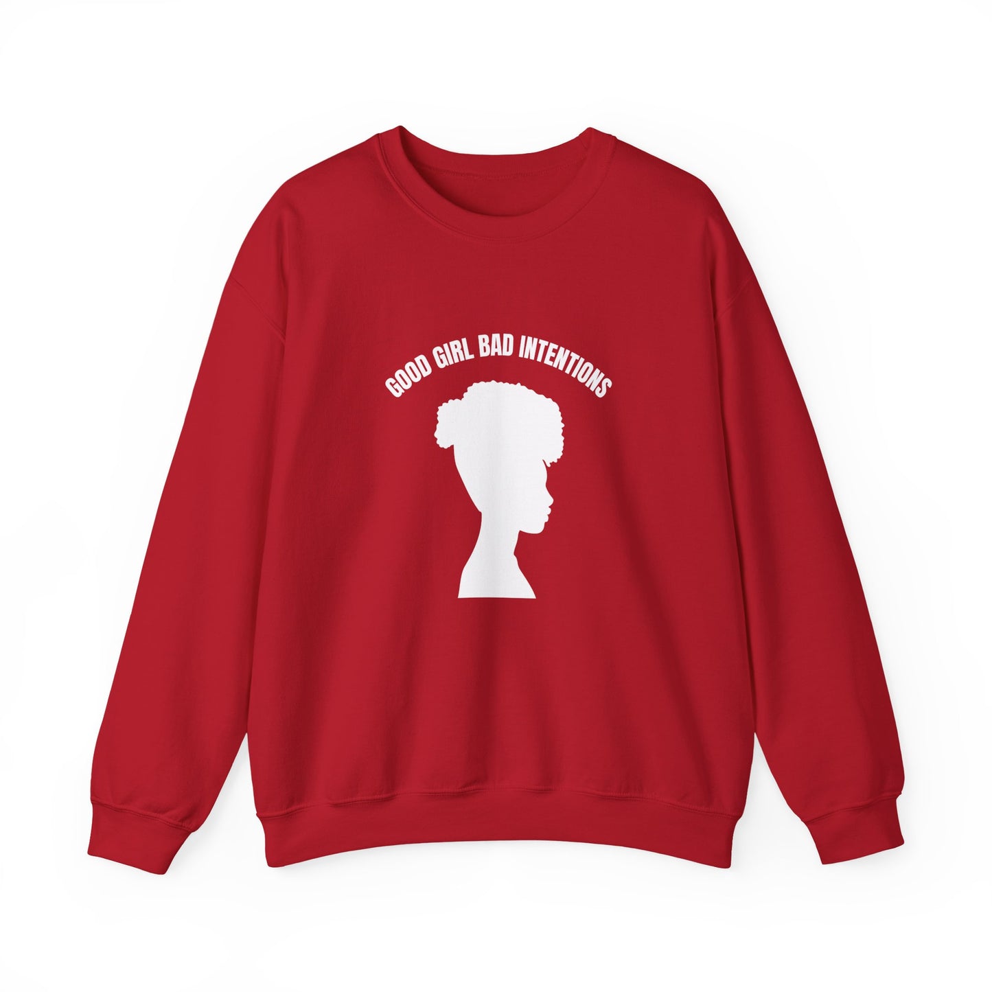 GOOD GIRL BAD INTENTIONS Sweatshirt By I'M