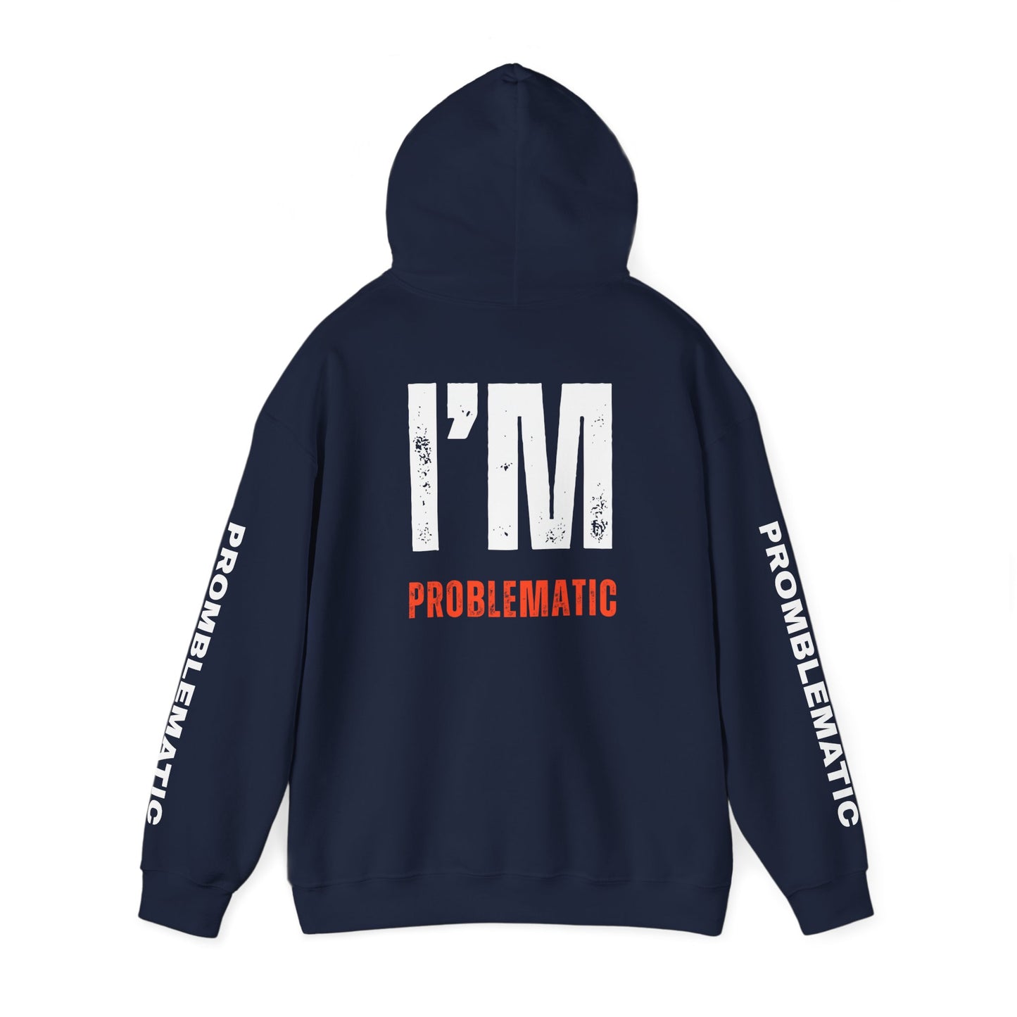 I'M PROBLEMATIC P.O.B