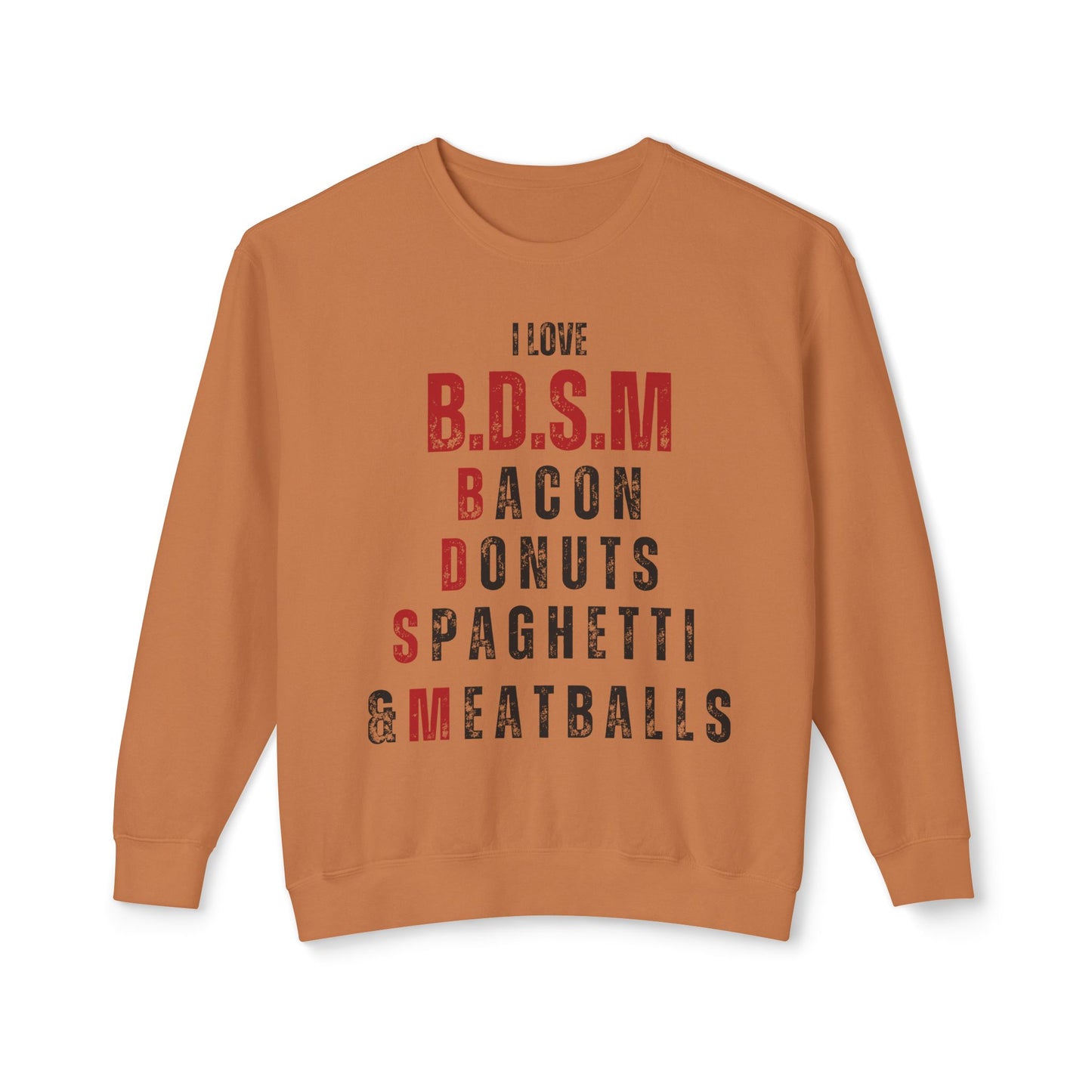 B.D.S.M Sweatshirt UNI-SEX