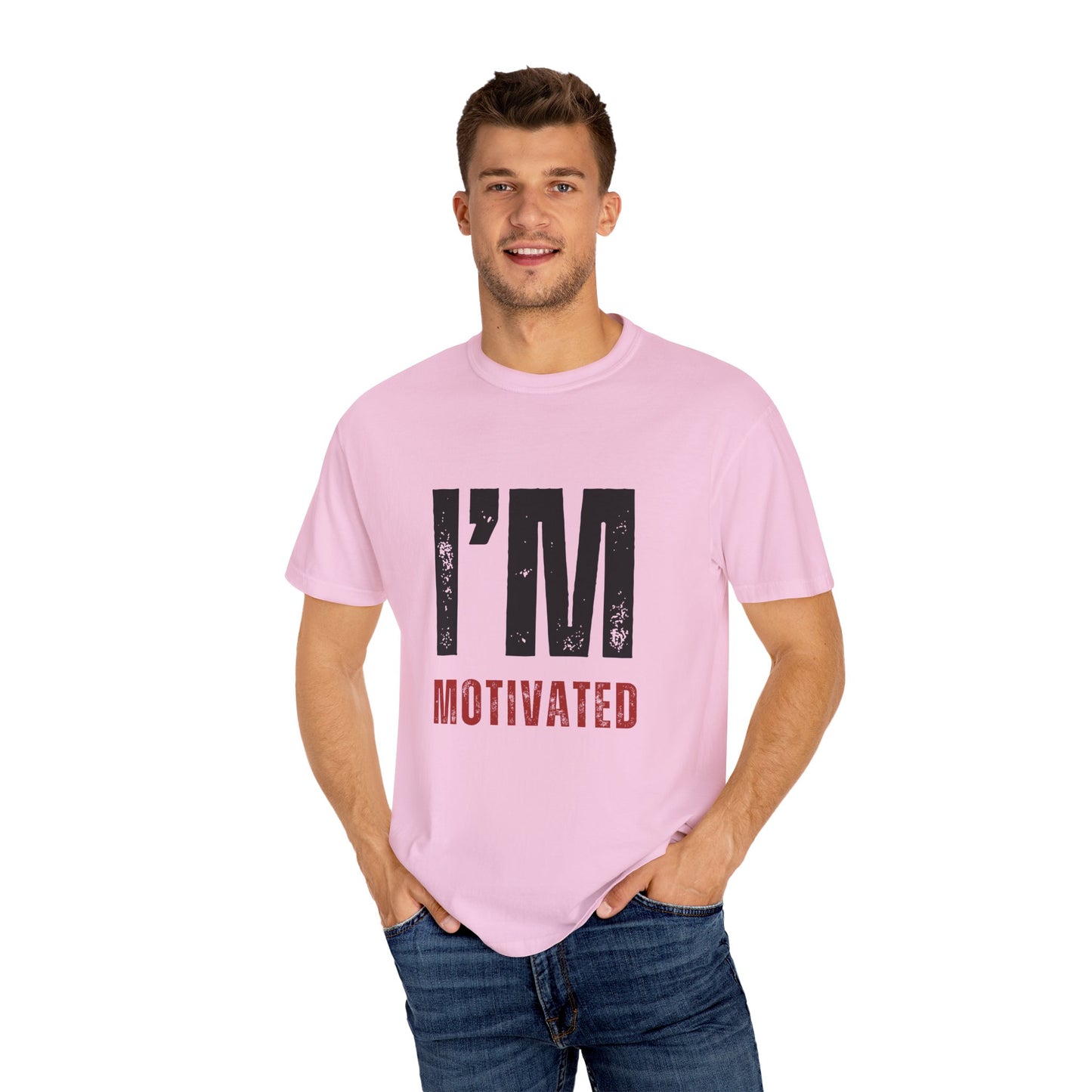 I'M MOTIVATED T-Shirt UNI-SEX