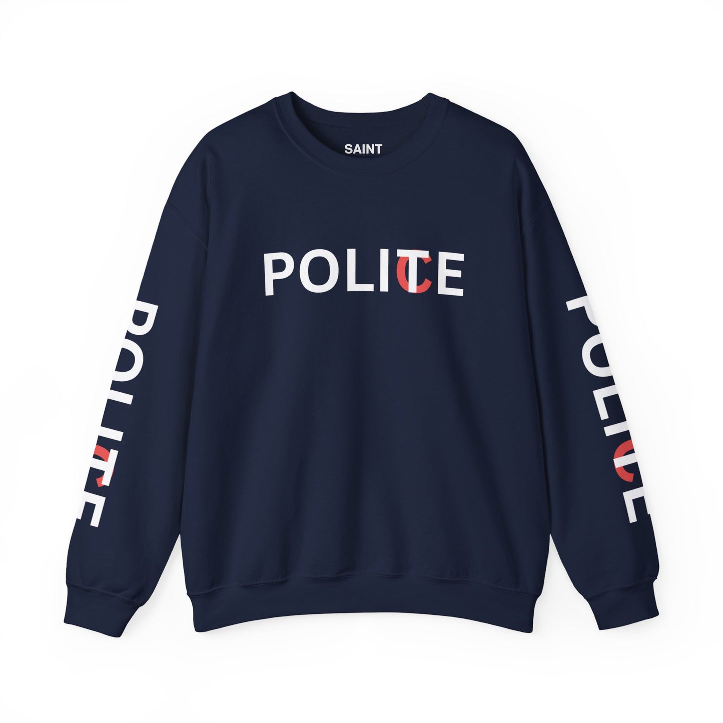 POLICE / POLITE Sweatshirt By I'M