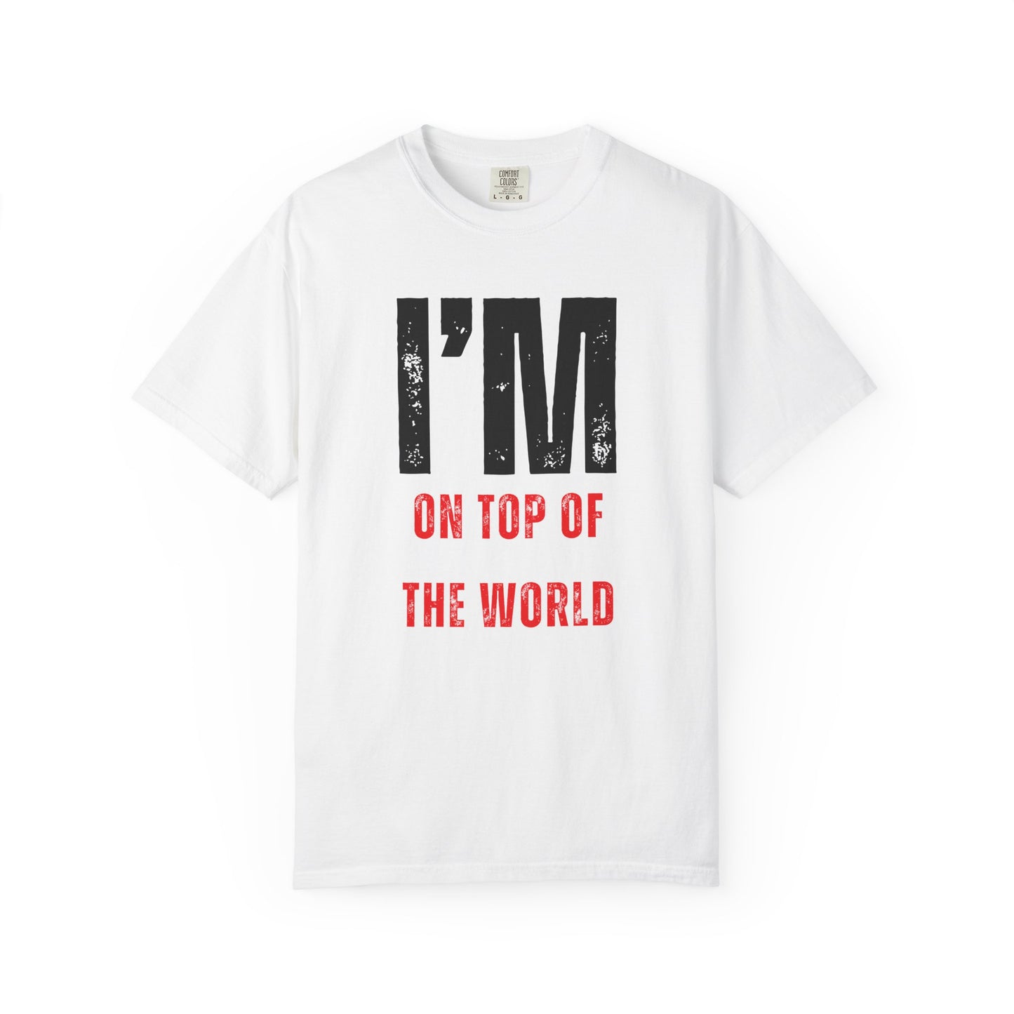ON TOP OF THE WORLD T-Shirt By I'M