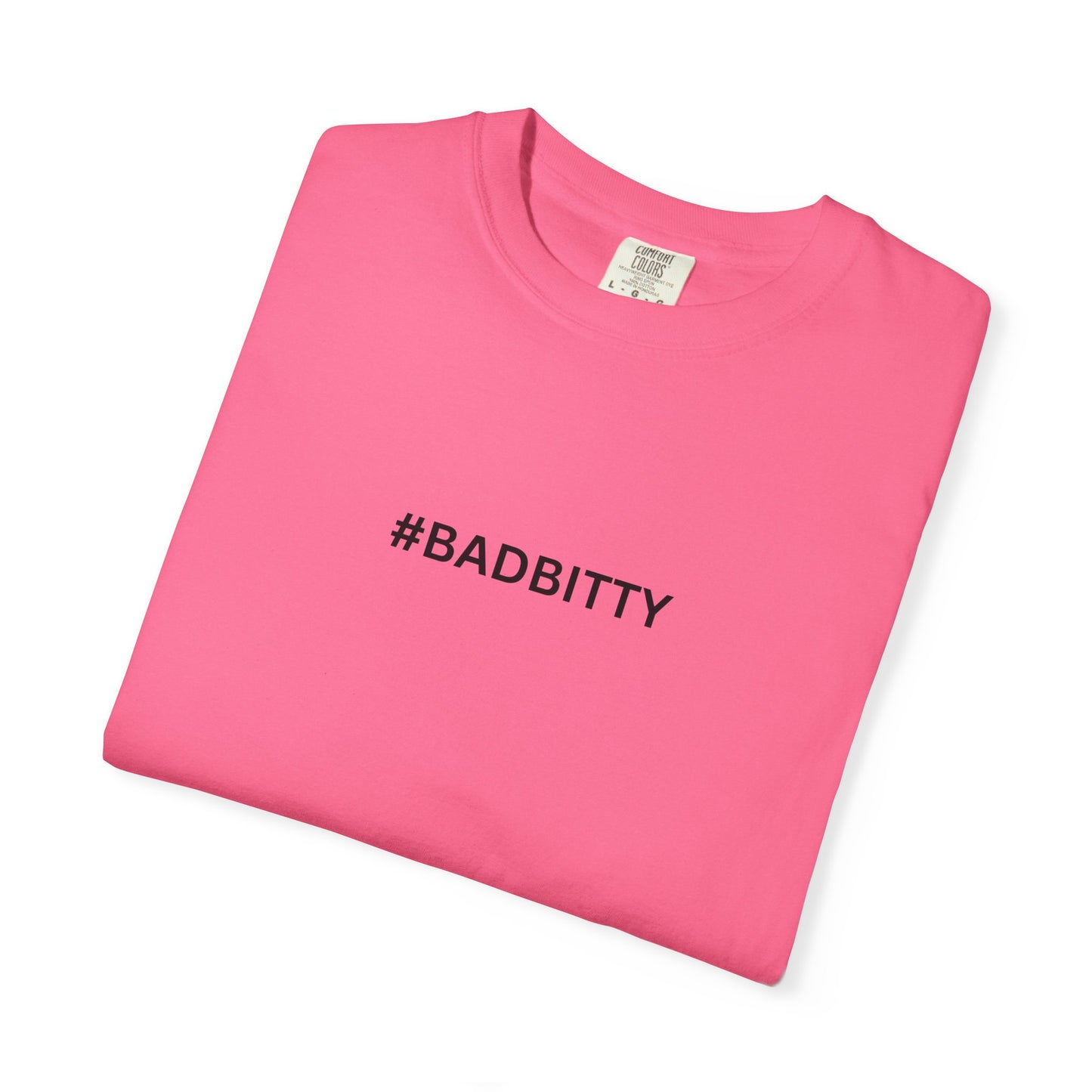 #BADBITTY T-Shirt By I'M