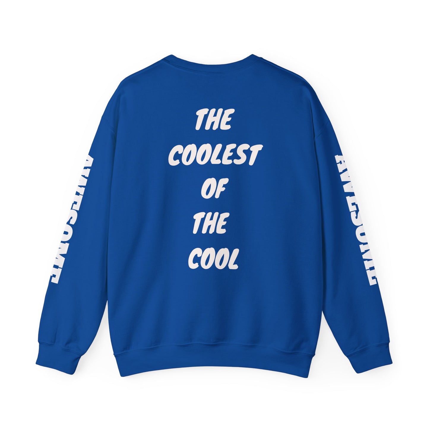 SaintNickie's Branded AWESOME Sweatshirt
