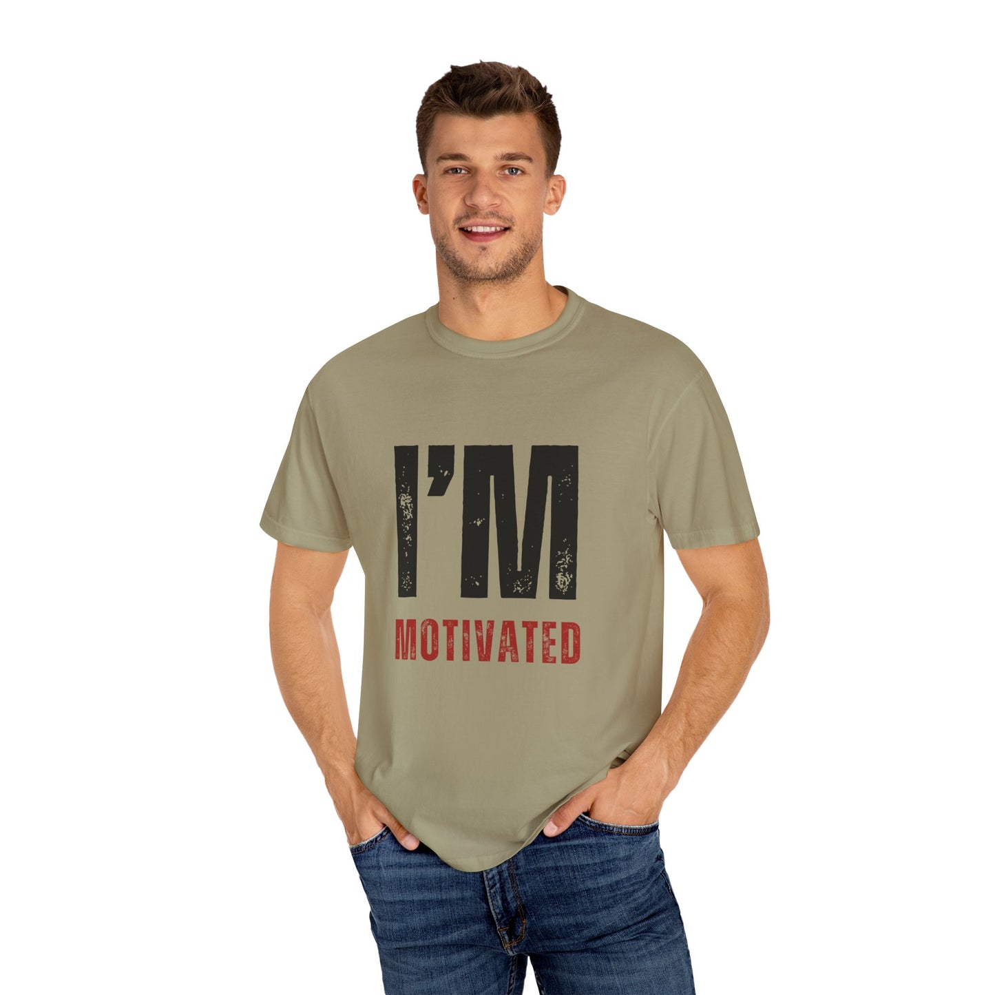 I'M MOTIVATED T-Shirt UNI-SEX
